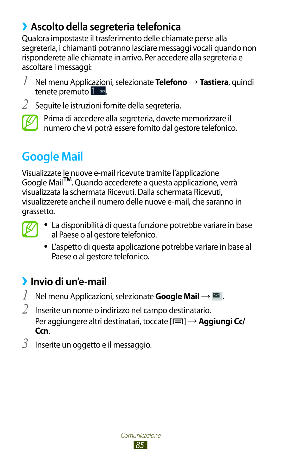 Samsung GT-N7000RWAOMN, GT-N7000ZBAXEO manual Google Mail, ››Ascolto della segreteria telefonica, ››Invio di un’e-mail 