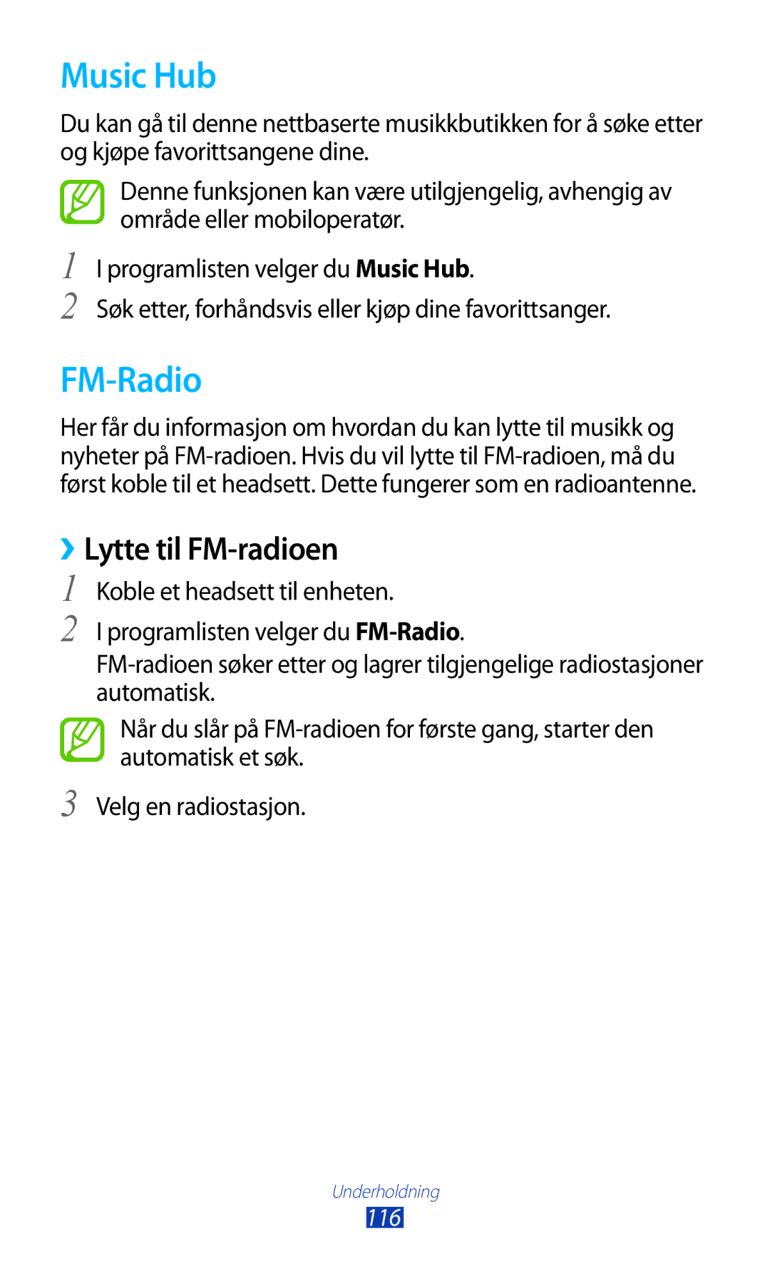 Samsung GT-N7000ZBENEE, GT-N7000ZBANEE, GT-N7000ZIANEE, GT-N7000RWANEE manual Music Hub, FM-Radio, ››Lytte til FM-radioen 