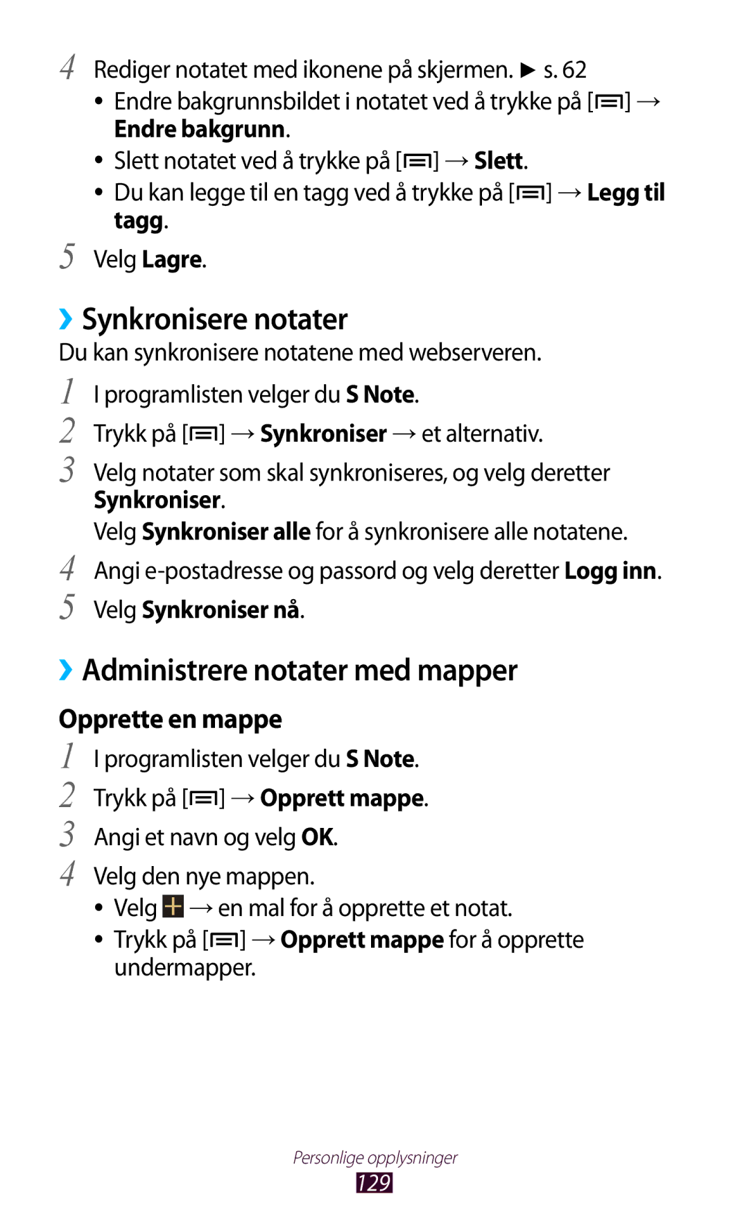 Samsung GT-N7000ZBANEE, GT-N7000ZBENEE manual Synkronisere notater, Administrere notater med mapper, Opprette en mappe 