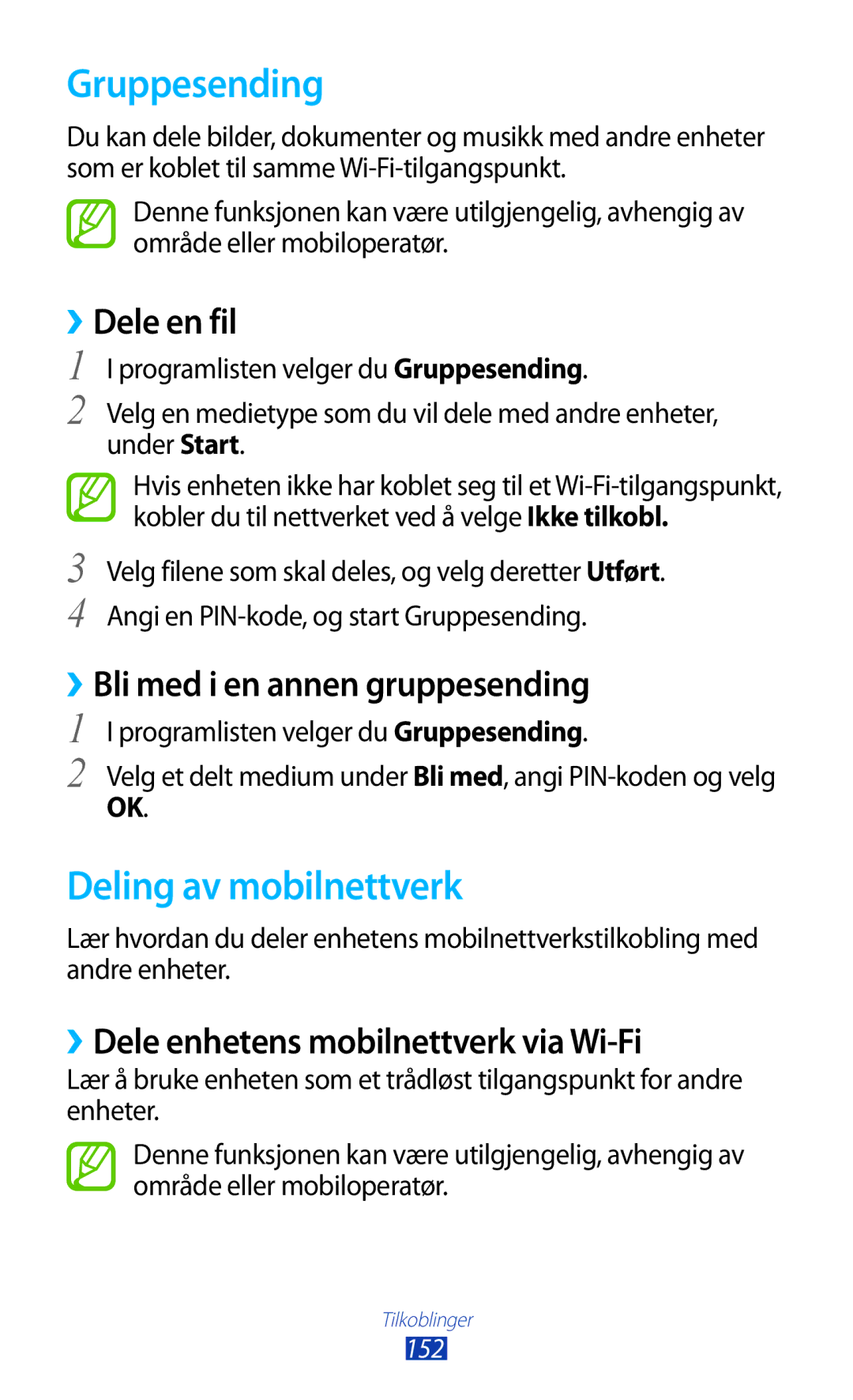 Samsung GT-N7000ZBENEE, GT-N7000ZBANEE manual Gruppesending, Deling av mobilnettverk, ››Bli med i en annen gruppesending 