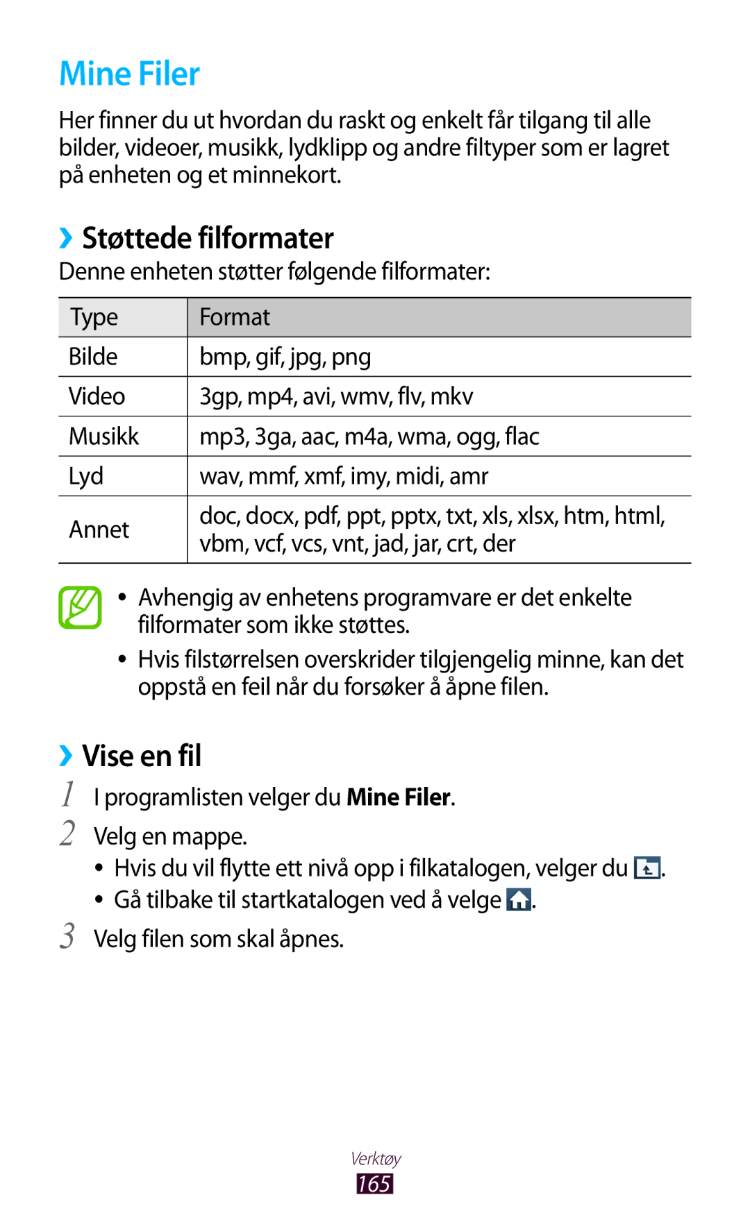 Samsung GT-N7000ZBANEE, GT-N7000ZBENEE, GT-N7000ZIANEE, GT-N7000RWANEE manual Mine Filer, ››Støttede filformater 