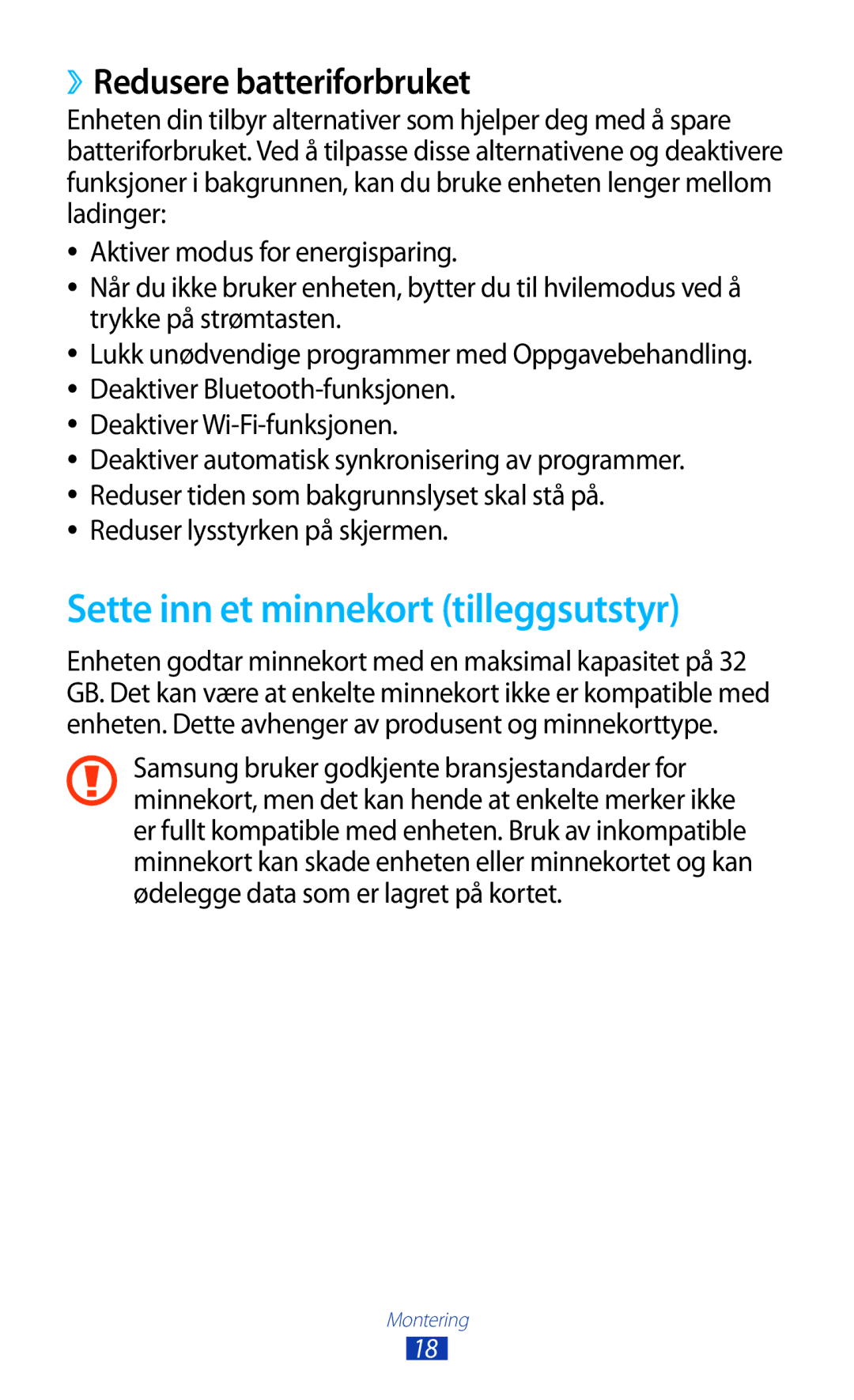 Samsung GT-N7000ZIANEE Sette inn et minnekort tilleggsutstyr, ››Redusere batteriforbruket, Deaktiver Wi-Fi-funksjonen 