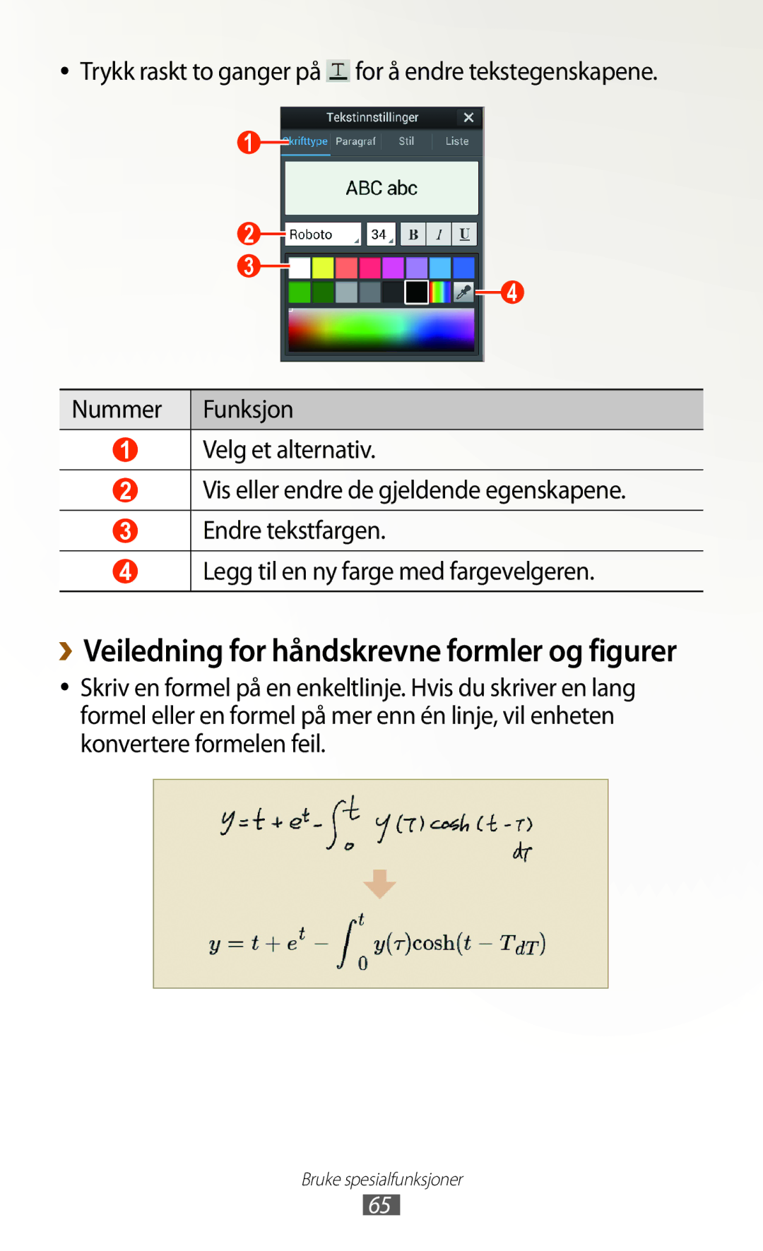 Samsung GT-N7000ZBANEE, GT-N7000ZBENEE, GT-N7000ZIANEE, GT-N7000RWANEE manual ››Veiledning for håndskrevne formler og figurer 