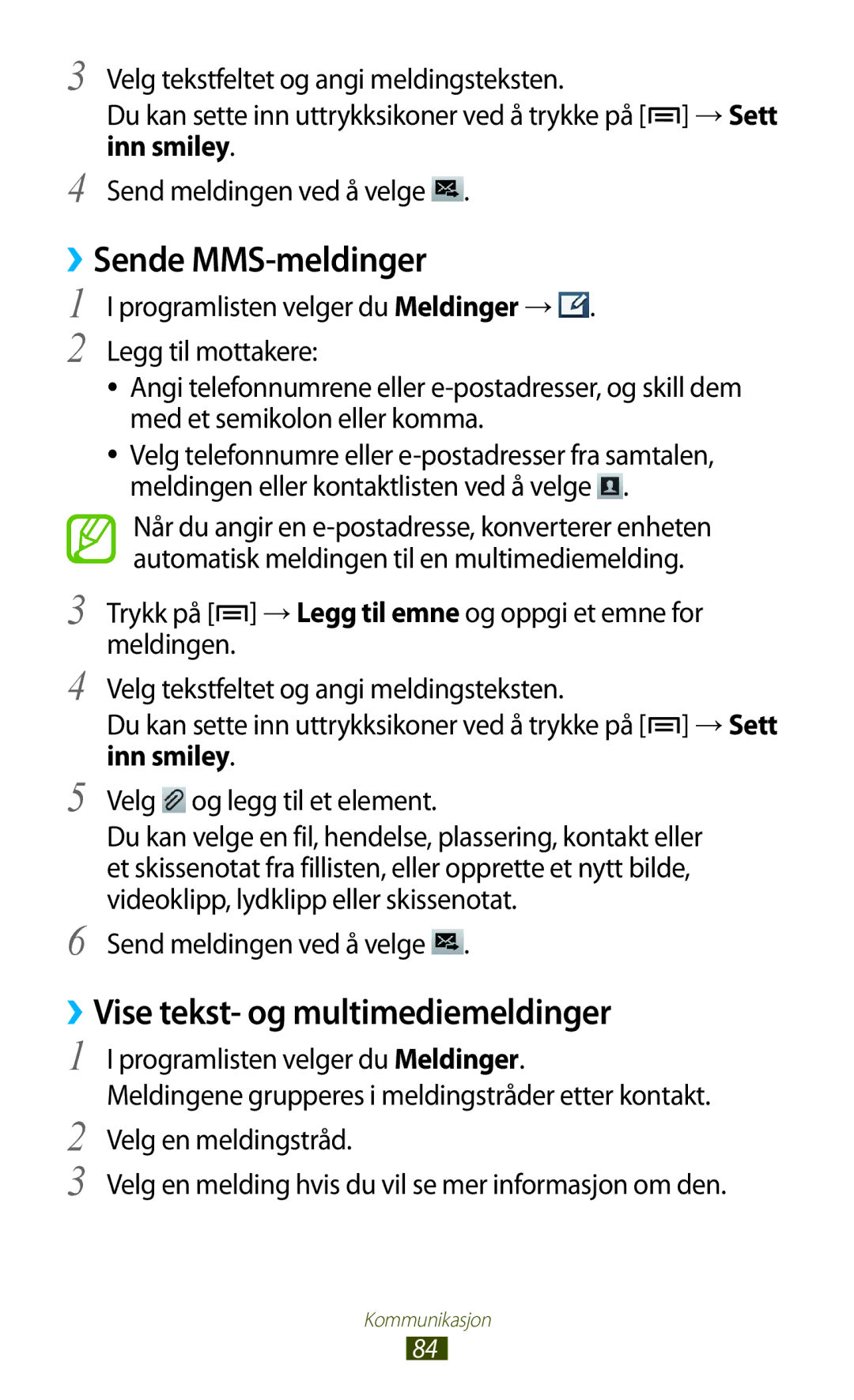 Samsung GT-N7000ZBENEE, GT-N7000ZBANEE, GT-N7000ZIANEE manual ››Sende MMS-meldinger, ››Vise tekst- og multimediemeldinger 