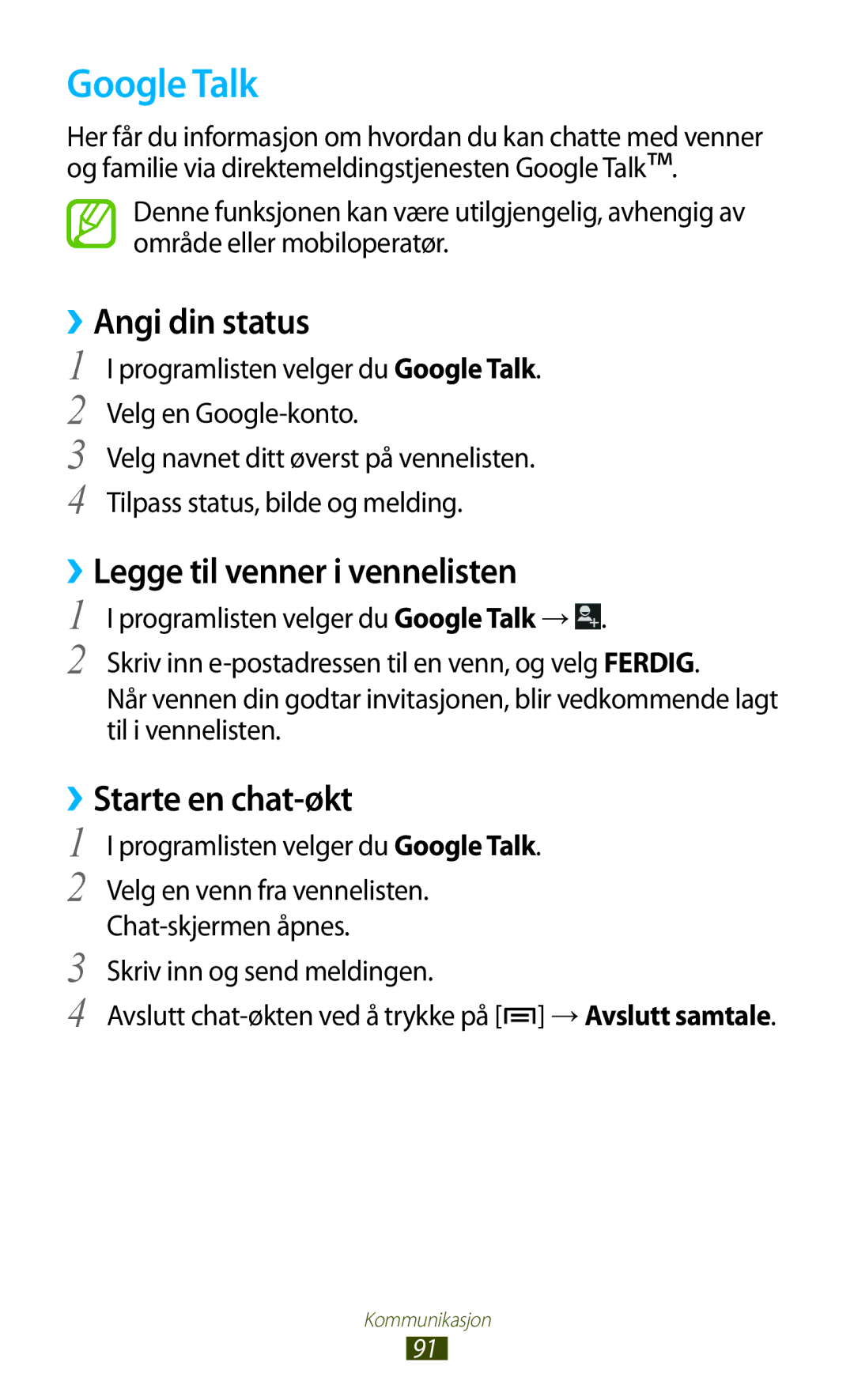 Samsung GT-N7000RWANEE manual Google Talk, ››Angi din status, ››Legge til venner i vennelisten, ››Starte en chat-økt 