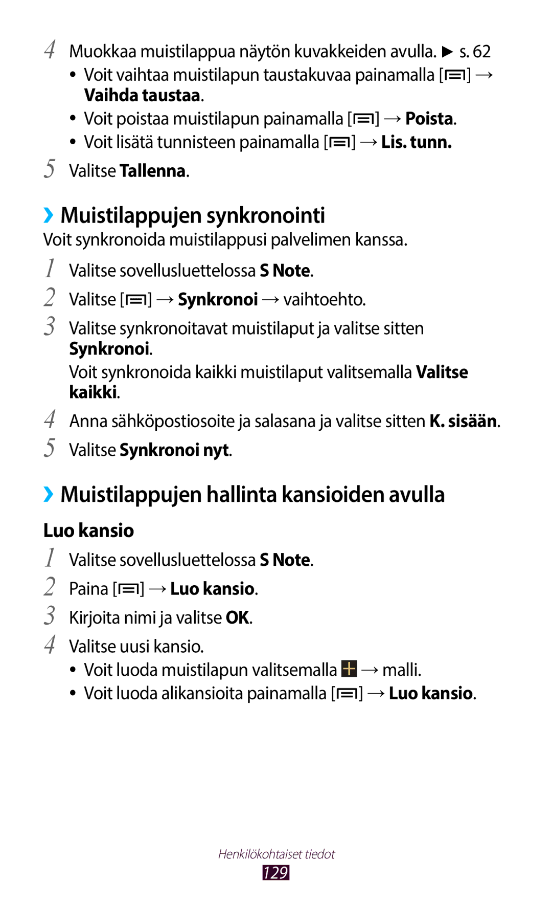 Samsung GT-N7000ZBANEE, GT-N7000ZBENEE, GT-N7000ZIANEE, GT-N7000RWANEE manual Kaikki, Valitse Synkronoi nyt, →Luo kansio 