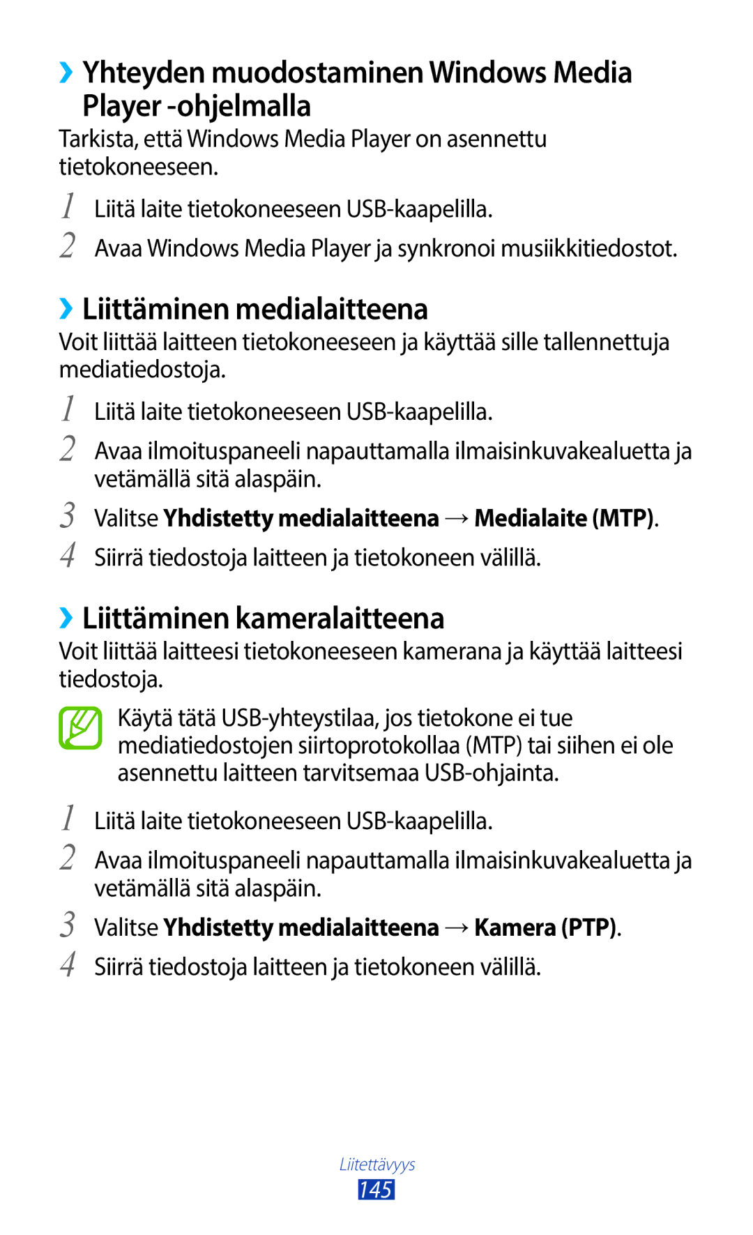 Samsung GT-N7000ZBANEE manual ››Yhteyden muodostaminen Windows Media Player -ohjelmalla, ››Liittäminen medialaitteena 