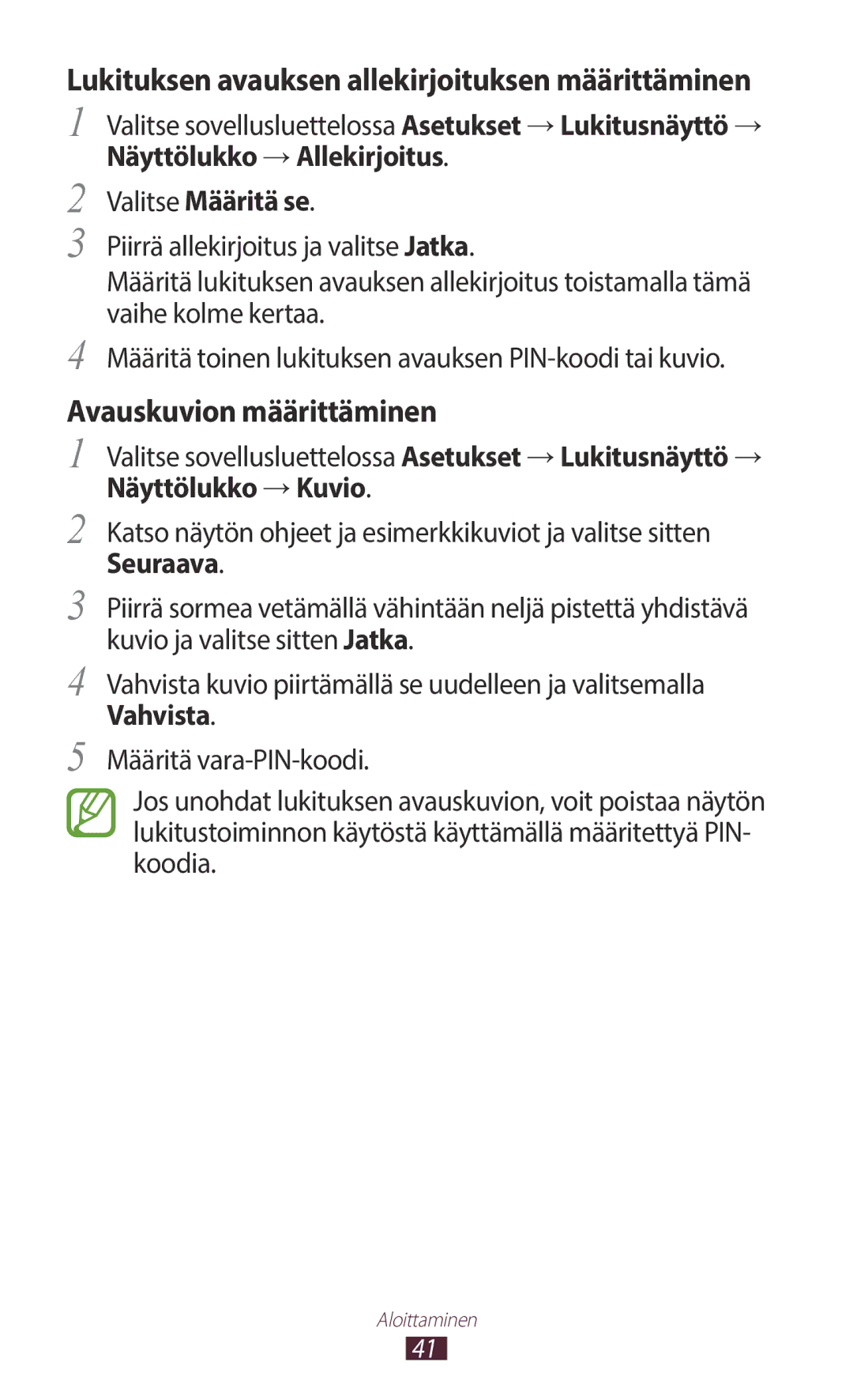 Samsung GT-N7000ZBANEE Avauskuvion määrittäminen, Lukituksen avauksen allekirjoituksen määrittäminen, Valitse Määritä se 