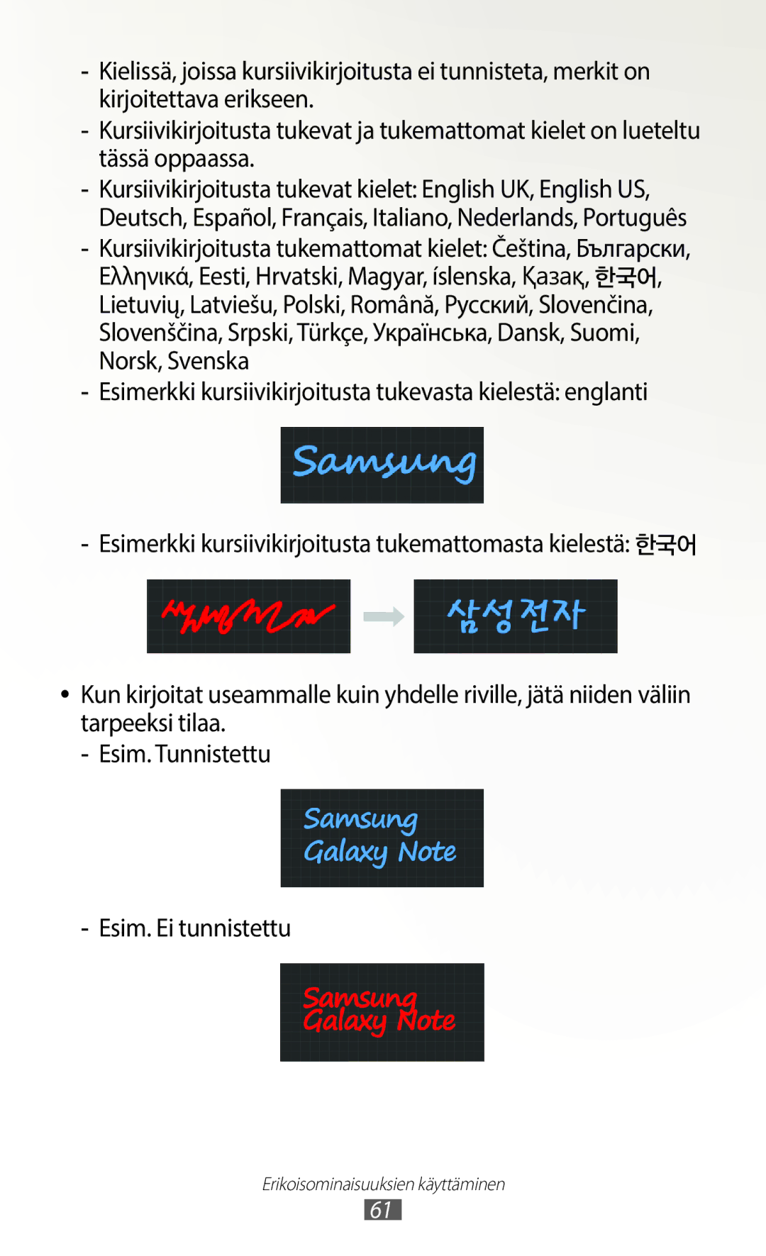 Samsung GT-N7000ZBANEE, GT-N7000ZBENEE, GT-N7000ZIANEE manual Esimerkki kursiivikirjoitusta tukevasta kielestä englanti 