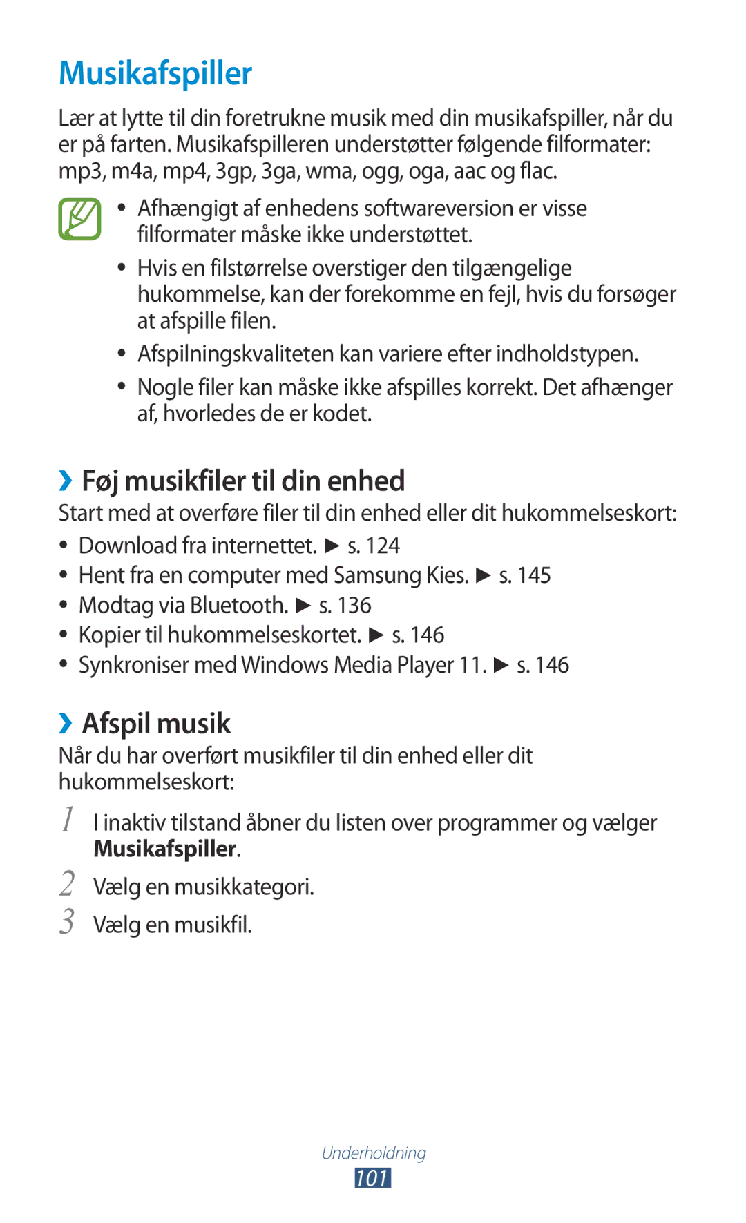 Samsung GT-N7000ZBANEE, GT-N7000ZBENEE, GT-N7000ZIANEE Musikafspiller, ››Føj musikfiler til din enhed, ››Afspil musik, 101 