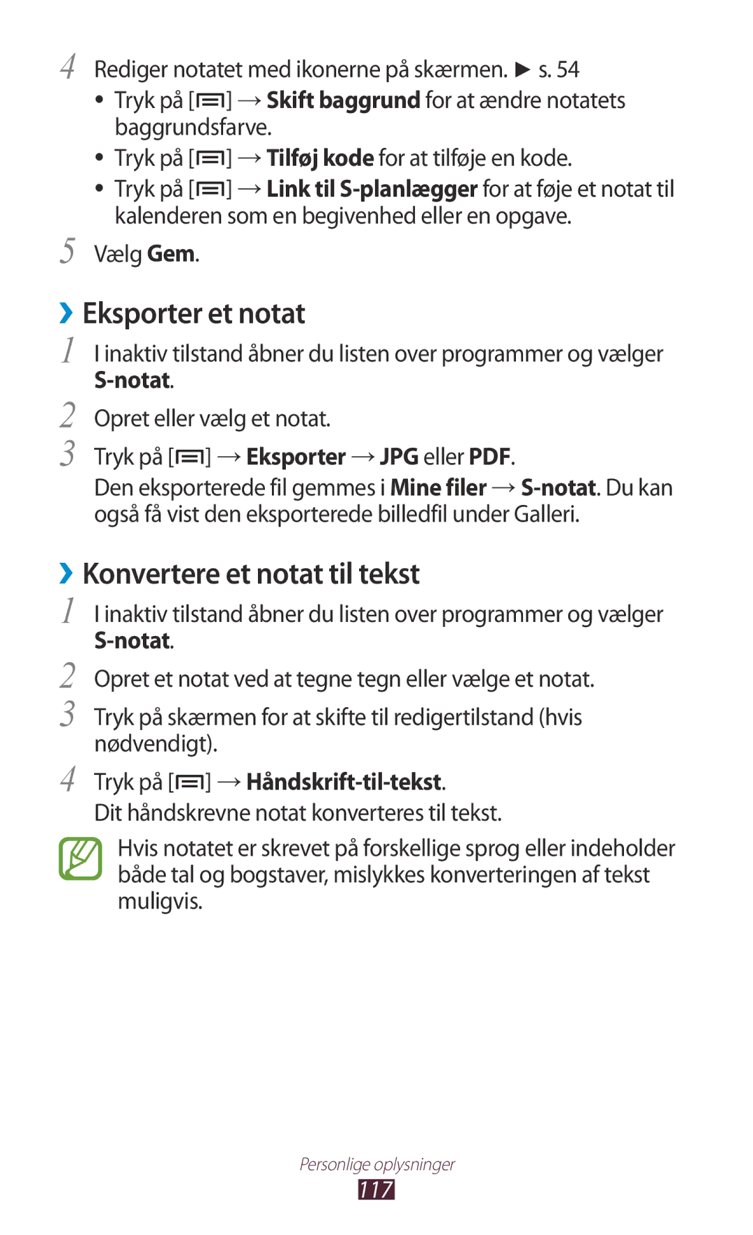 Samsung GT-N7000ZBANEE manual ››Eksporter et notat, ››Konvertere et notat til tekst, Tryk på → Håndskrift-til-tekst, 117 