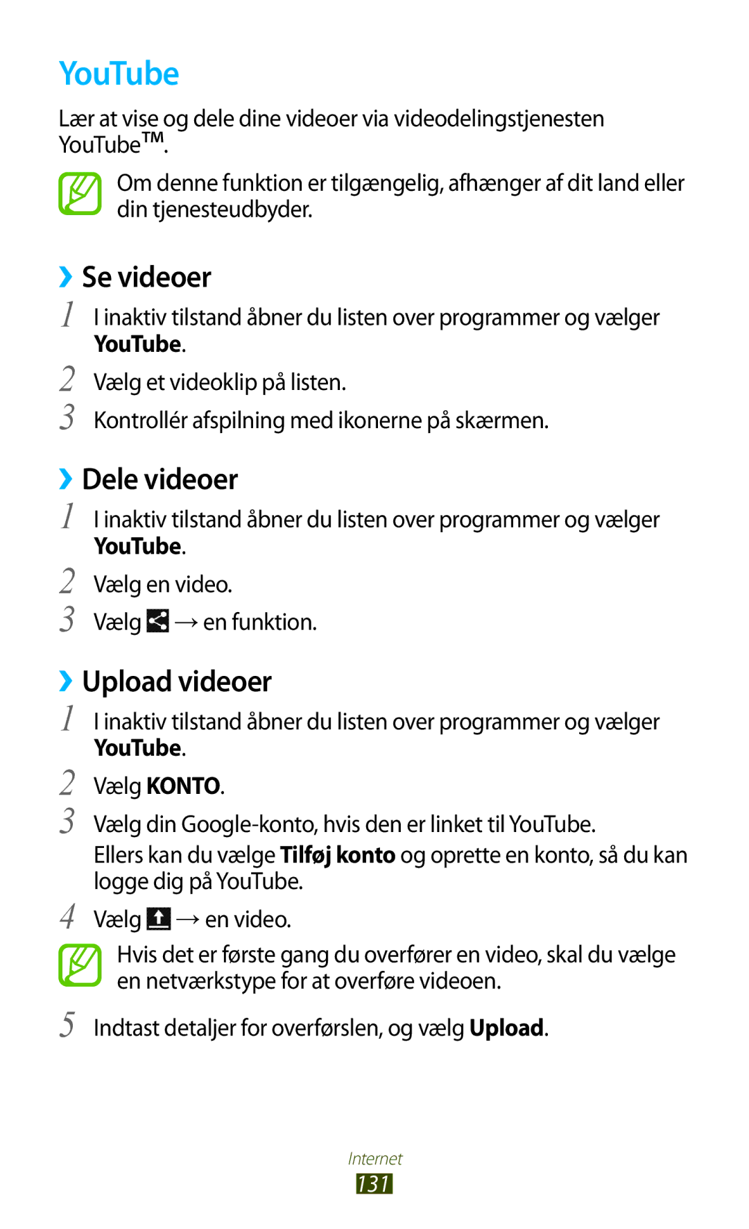 Samsung GT-N7000RWANEE, GT-N7000ZBENEE, GT-N7000ZBANEE manual YouTube, ››Se videoer, ››Dele videoer, ››Upload videoer 