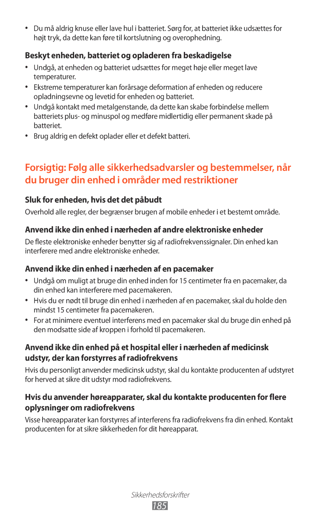 Samsung GT-N7000ZBANEE, GT-N7000ZBENEE, GT-N7000ZIANEE manual 185, Beskyt enheden, batteriet og opladeren fra beskadigelse 