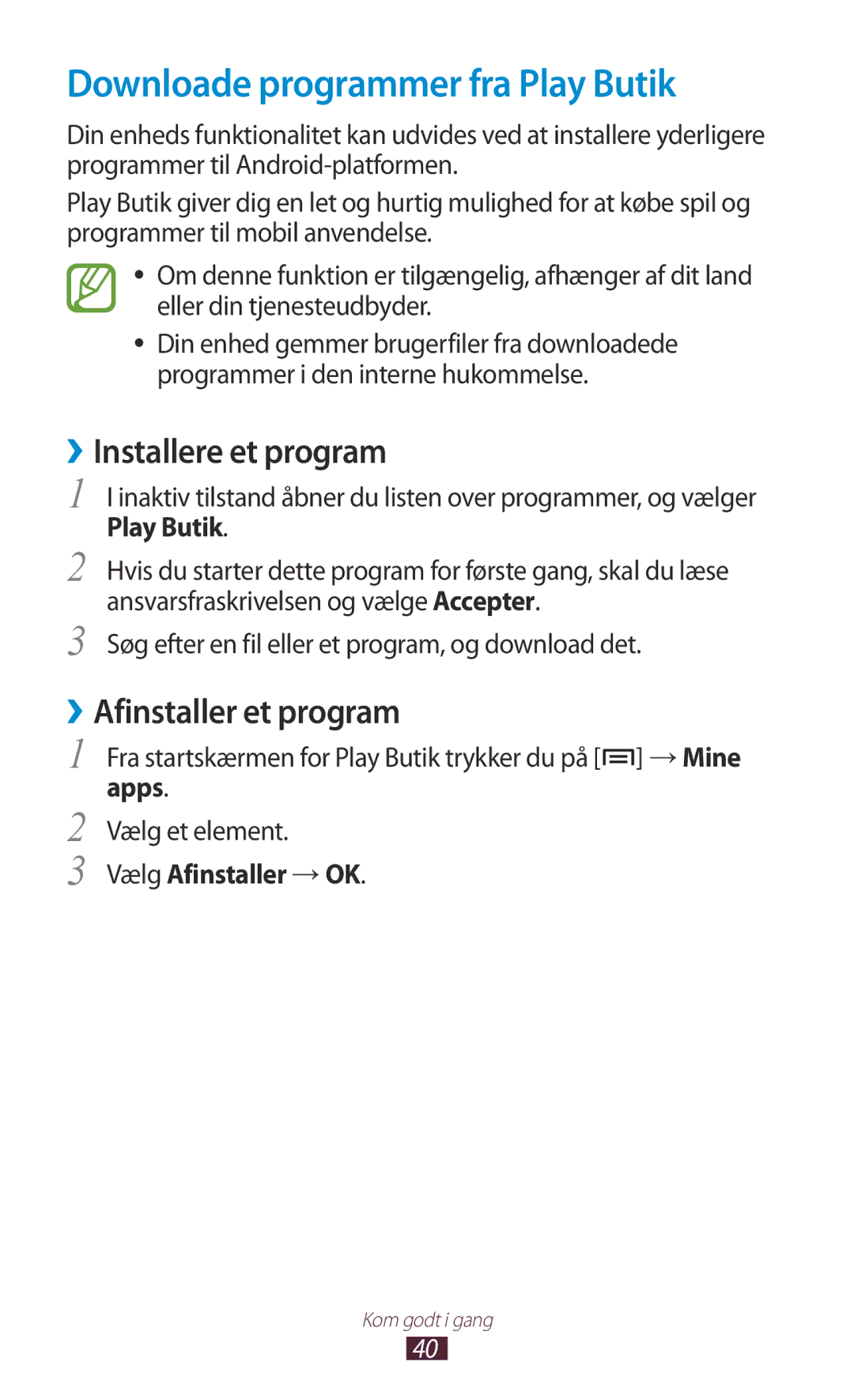 Samsung GT-N7000ZBENEE manual Downloade programmer fra Play Butik, ››Installere et program, ››Afinstaller et program, Apps 