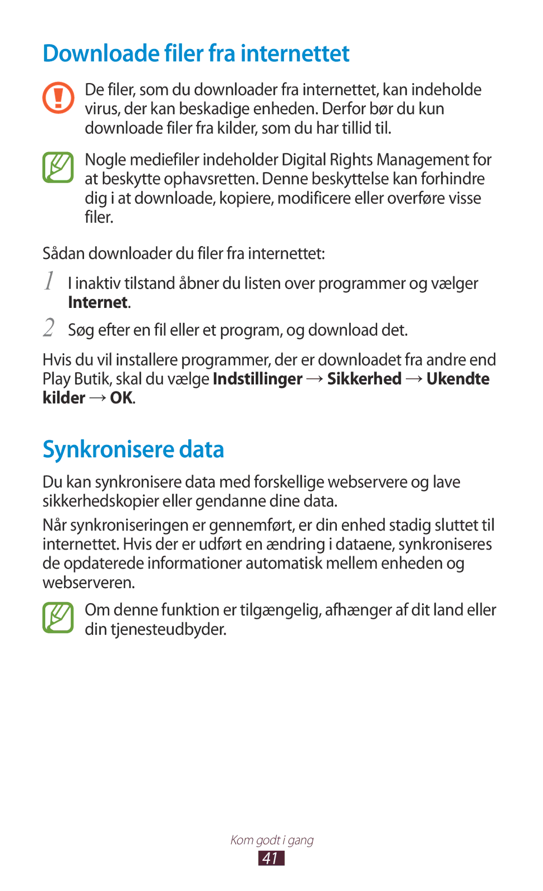 Samsung GT-N7000ZBANEE, GT-N7000ZBENEE, GT-N7000ZIANEE, GT-N7000RWANEE Downloade filer fra internettet, Synkronisere data 