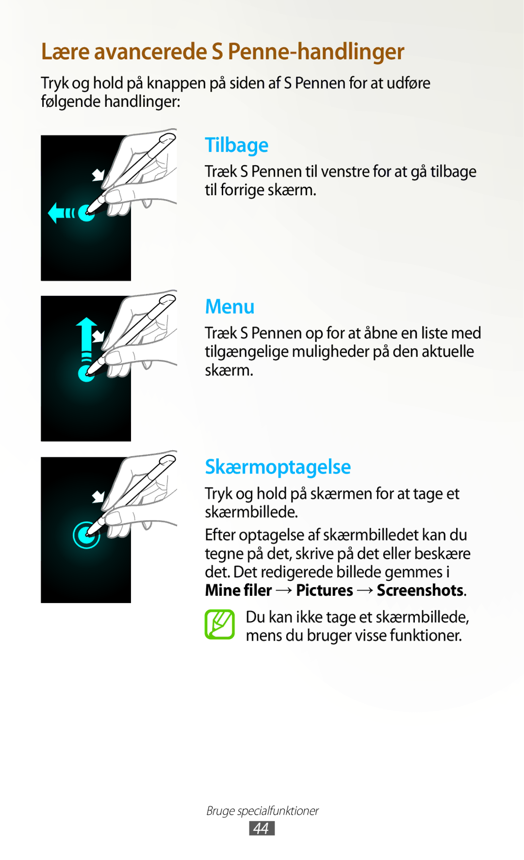 Samsung GT-N7000ZBENEE manual Lære avancerede S Penne-handlinger, Tryk og hold på skærmen for at tage et skærmbillede 