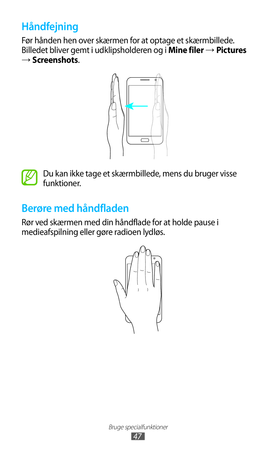 Samsung GT-N7000RWANEE, GT-N7000ZBENEE, GT-N7000ZBANEE, GT-N7000ZIANEE manual Håndfejning, → Screenshots 