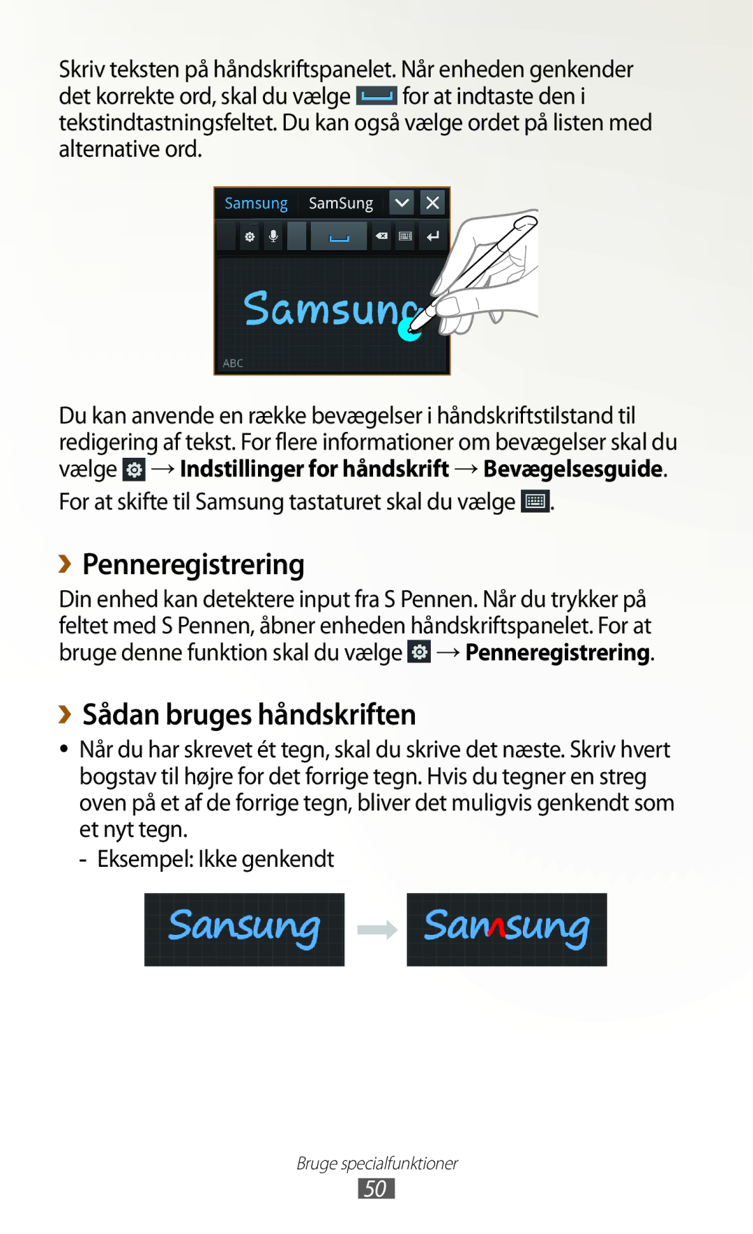 Samsung GT-N7000ZIANEE, GT-N7000ZBENEE, GT-N7000ZBANEE, GT-N7000RWANEE manual ››Penneregistrering, ››Sådan bruges håndskriften 