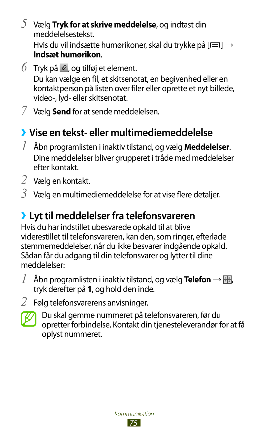 Samsung GT-N7000RWANEE manual ››Vise en tekst- eller multimediemeddelelse, ››Lyt til meddelelser fra telefonsvareren 