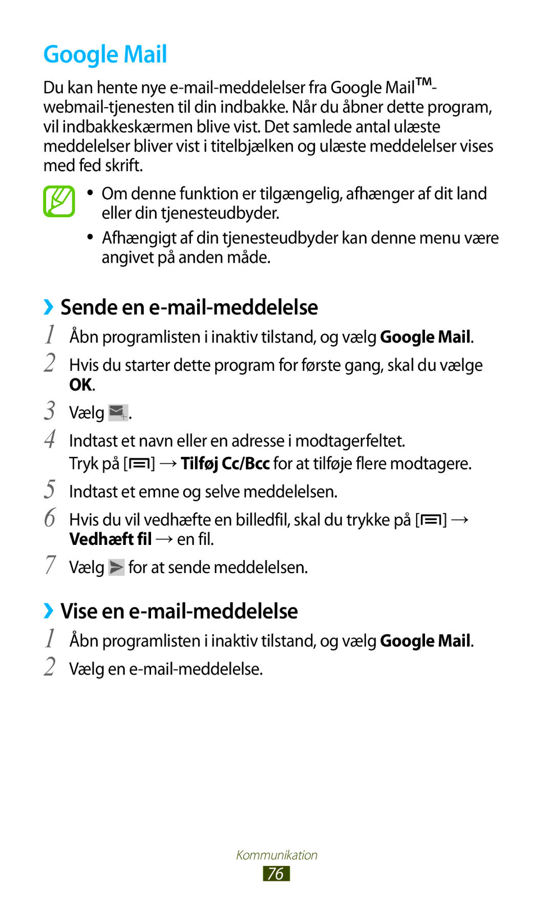 Samsung GT-N7000ZBENEE, GT-N7000ZBANEE manual Google Mail, ››Sende en e-mail-meddelelse, ››Vise en e-mail-meddelelse 