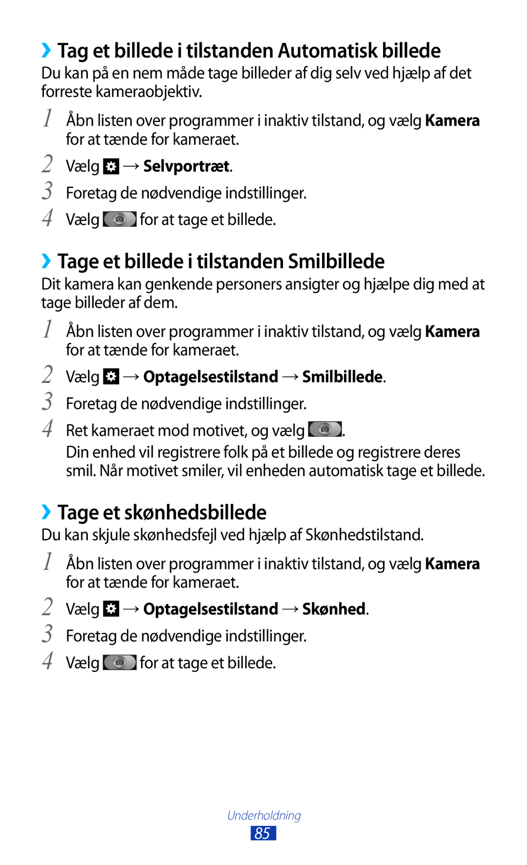 Samsung GT-N7000ZBANEE manual ››Tag et billede i tilstanden Automatisk billede, ››Tage et billede i tilstanden Smilbillede 
