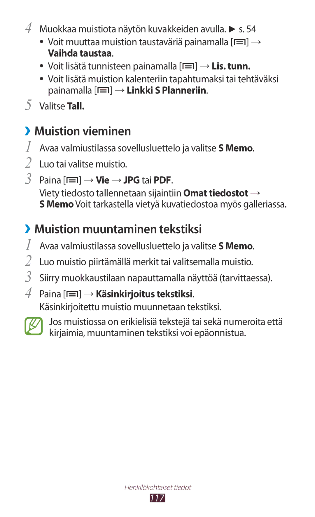 Samsung GT-N7000ZBANEE Muistion vieminen, Luo tai valitse muistio, Viety tiedosto tallennetaan sijaintiin Omat tiedostot → 