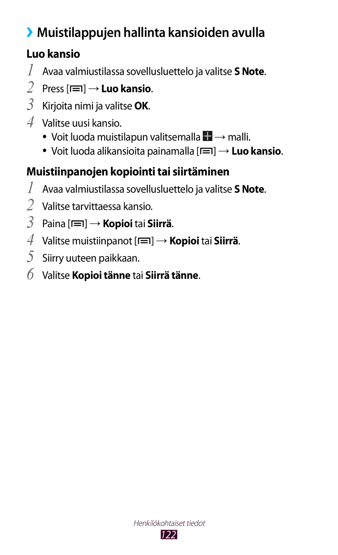 Samsung GT-N7000ZIANEE ››Muistilappujen hallinta kansioiden avulla, Luo kansio, Muistiinpanojen kopiointi tai siirtäminen 