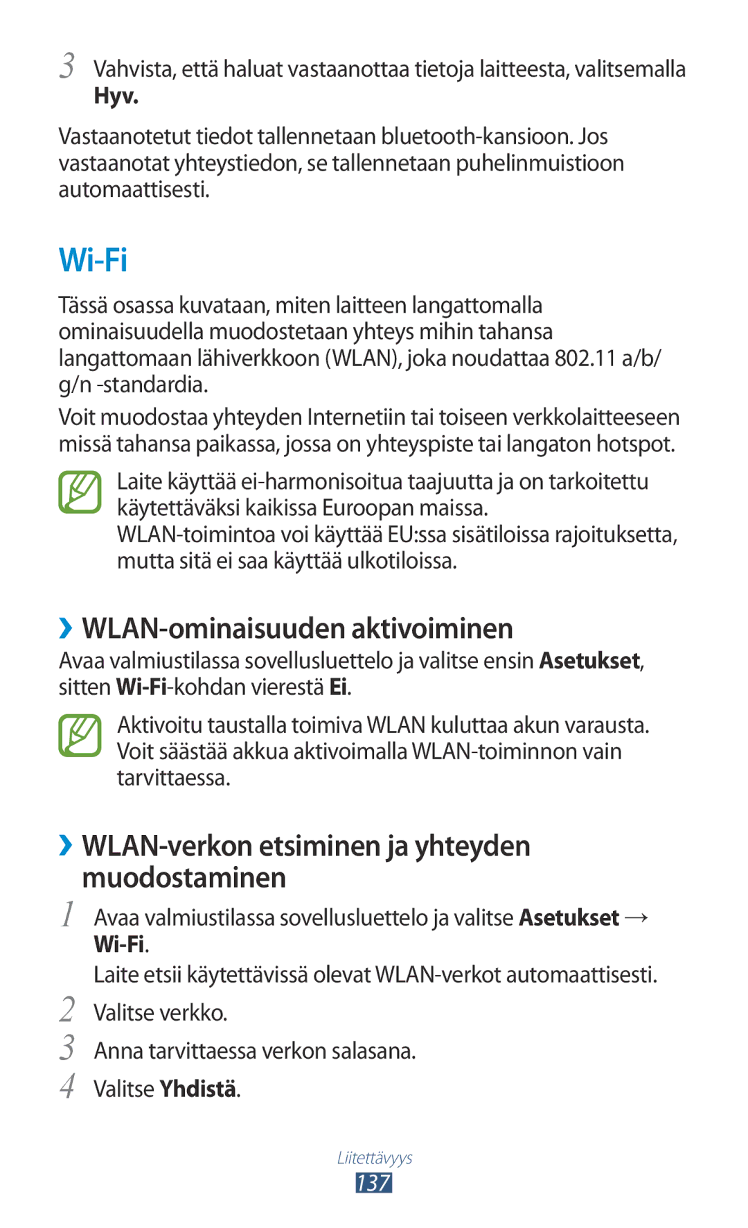 Samsung GT-N7000ZBANEE Wi-Fi, ››WLAN-ominaisuuden aktivoiminen, ››WLAN-verkon etsiminen ja yhteyden Muodostaminen, Hyv 