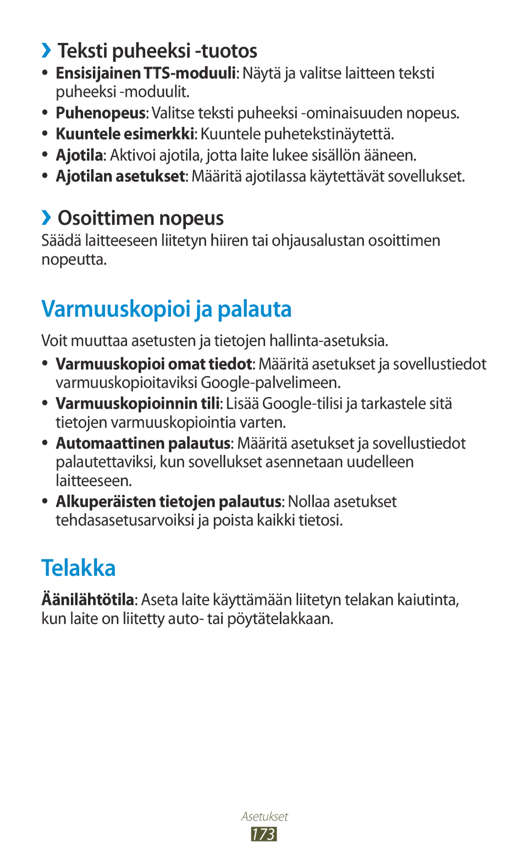 Samsung GT-N7000ZBANEE manual Varmuuskopioi ja palauta, Telakka, ››Teksti puheeksi -tuotos, ››Osoittimen nopeus, 173 