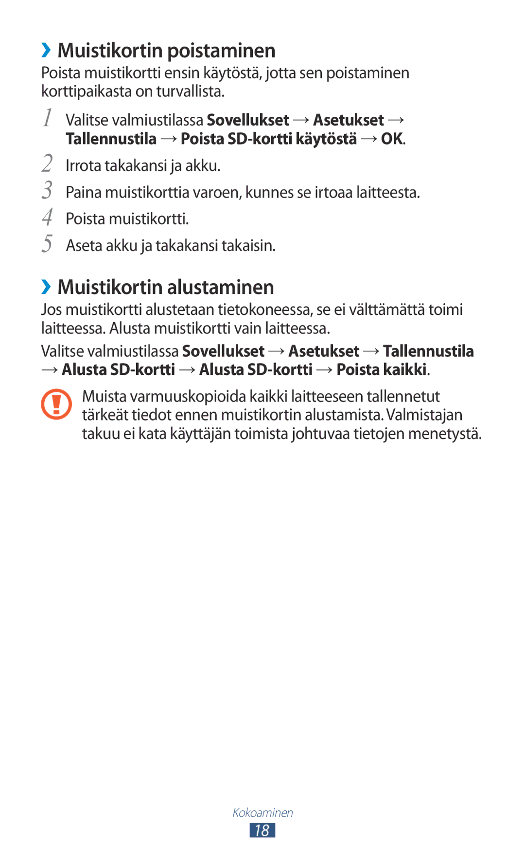 Samsung GT-N7000ZIANEE, GT-N7000ZBENEE, GT-N7000ZBANEE manual ››Muistikortin poistaminen, ››Muistikortin alustaminen 