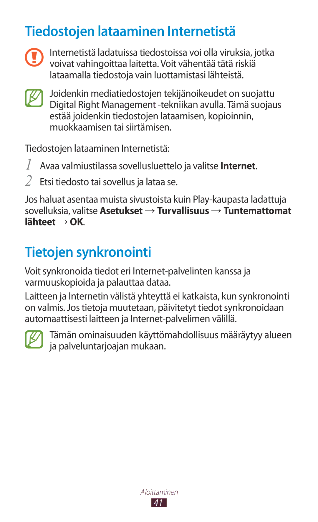 Samsung GT-N7000ZBANEE, GT-N7000ZBENEE, GT-N7000ZIANEE manual Tiedostojen lataaminen Internetistä, Tietojen synkronointi 