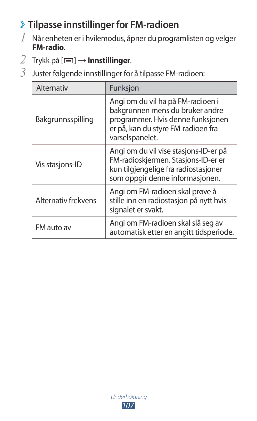 Samsung GT-N7000RWANEE, GT-N7000ZBENEE, GT-N7000ZBANEE, GT-N7000ZIANEE manual ››Tilpasse innstillinger for FM-radioen, 107 