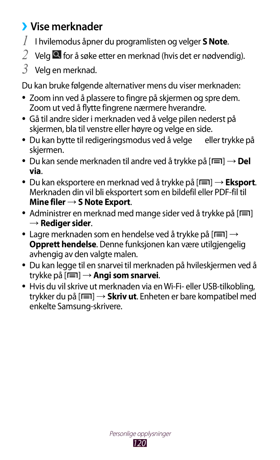 Samsung GT-N7000ZBENEE, GT-N7000ZBANEE, GT-N7000ZIANEE manual Du kan bruke følgende alternativer mens du viser merknaden, 120 