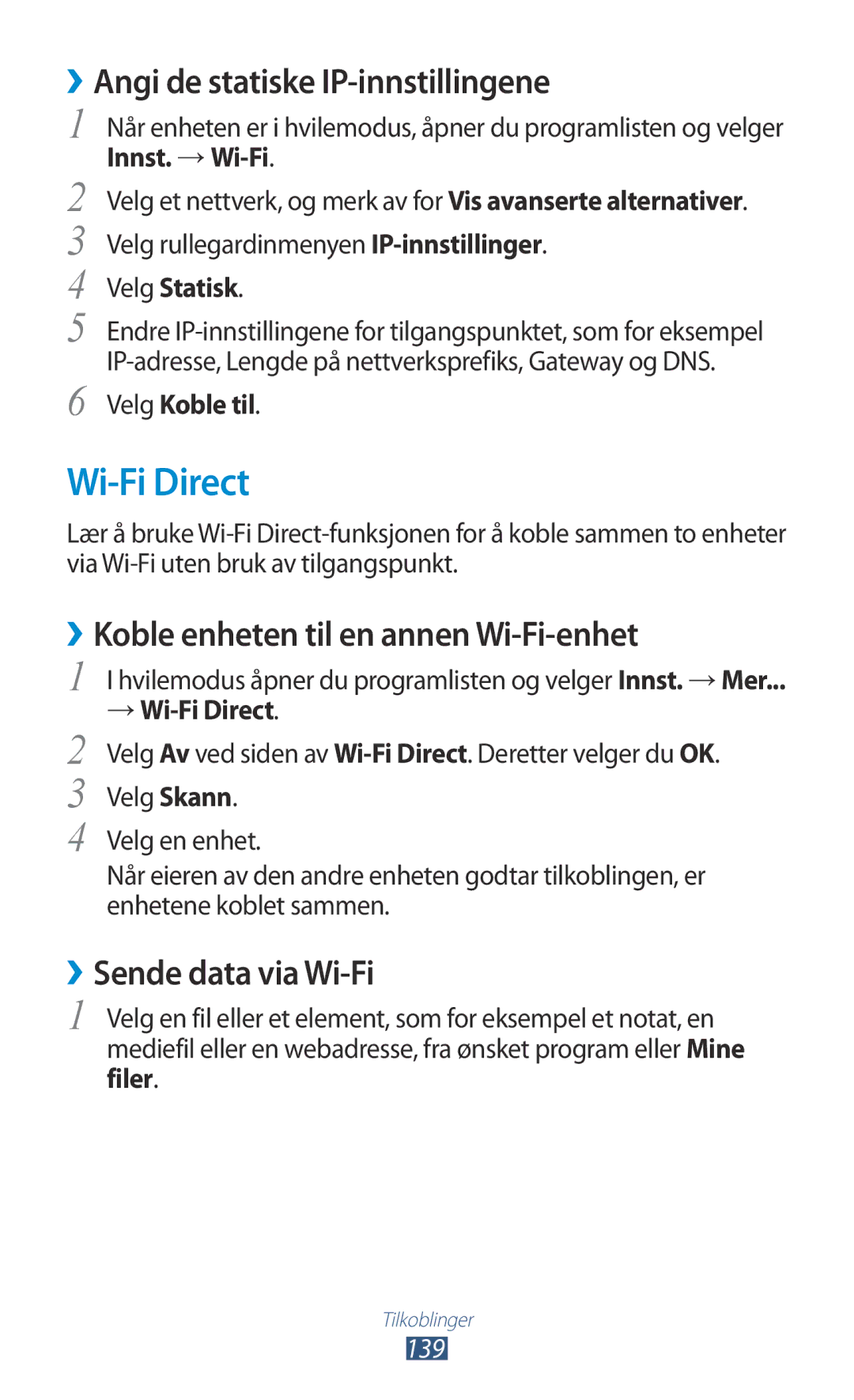 Samsung GT-N7000RWANEE manual Wi-Fi Direct, ››Angi de statiske IP-innstillingene, ››Koble enheten til en annen Wi-Fi-enhet 