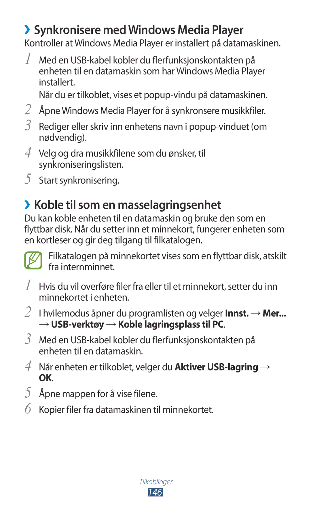 Samsung GT-N7000ZIANEE, GT-N7000ZBENEE ››Synkronisere med Windows Media Player, ››Koble til som en masselagringsenhet, 146 