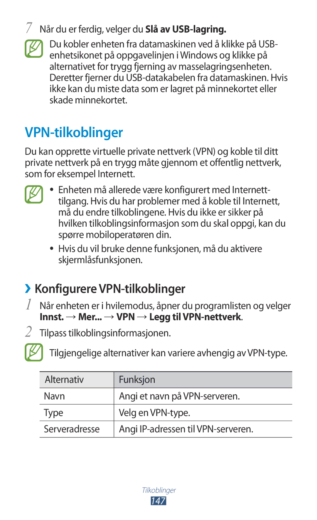 Samsung GT-N7000RWANEE manual ››Konfigurere VPN-tilkoblinger, Når du er ferdig, velger du Slå av USB-lagring, 147 