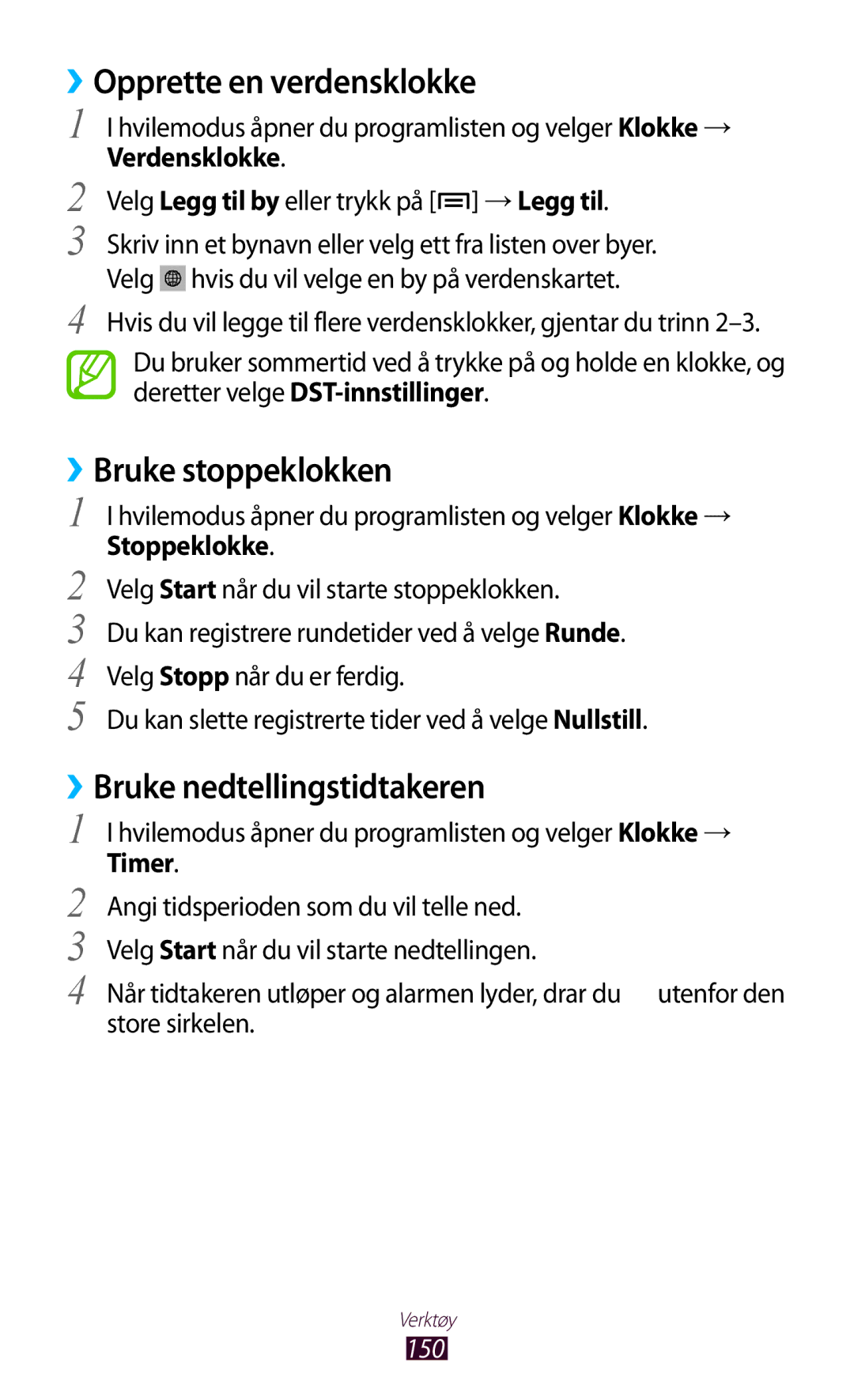 Samsung GT-N7000ZIANEE manual ››Opprette en verdensklokke, ››Bruke stoppeklokken, ››Bruke nedtellingstidtakeren, 150 