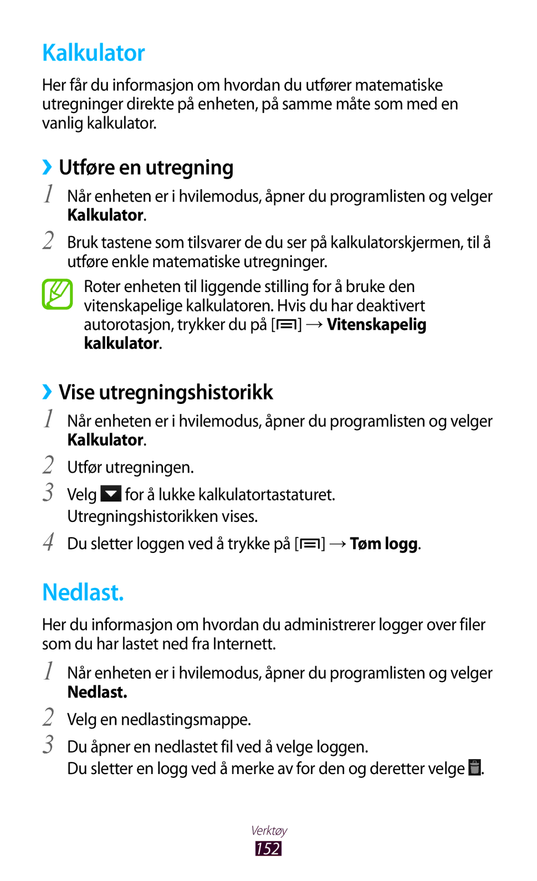Samsung GT-N7000ZBENEE, GT-N7000ZBANEE manual Kalkulator, Nedlast, ››Utføre en utregning, ››Vise utregningshistorikk 