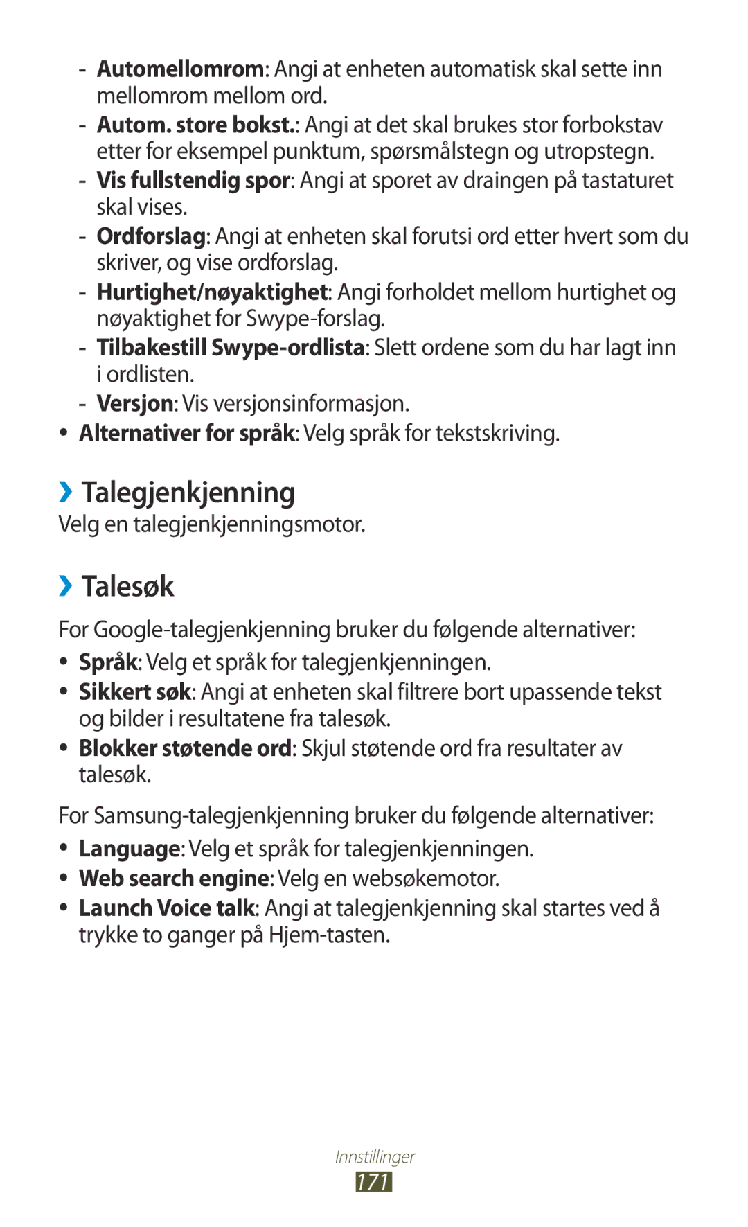 Samsung GT-N7000RWANEE, GT-N7000ZBENEE, GT-N7000ZBANEE ››Talegjenkjenning, ››Talesøk, Velg en talegjenkjenningsmotor, 171 