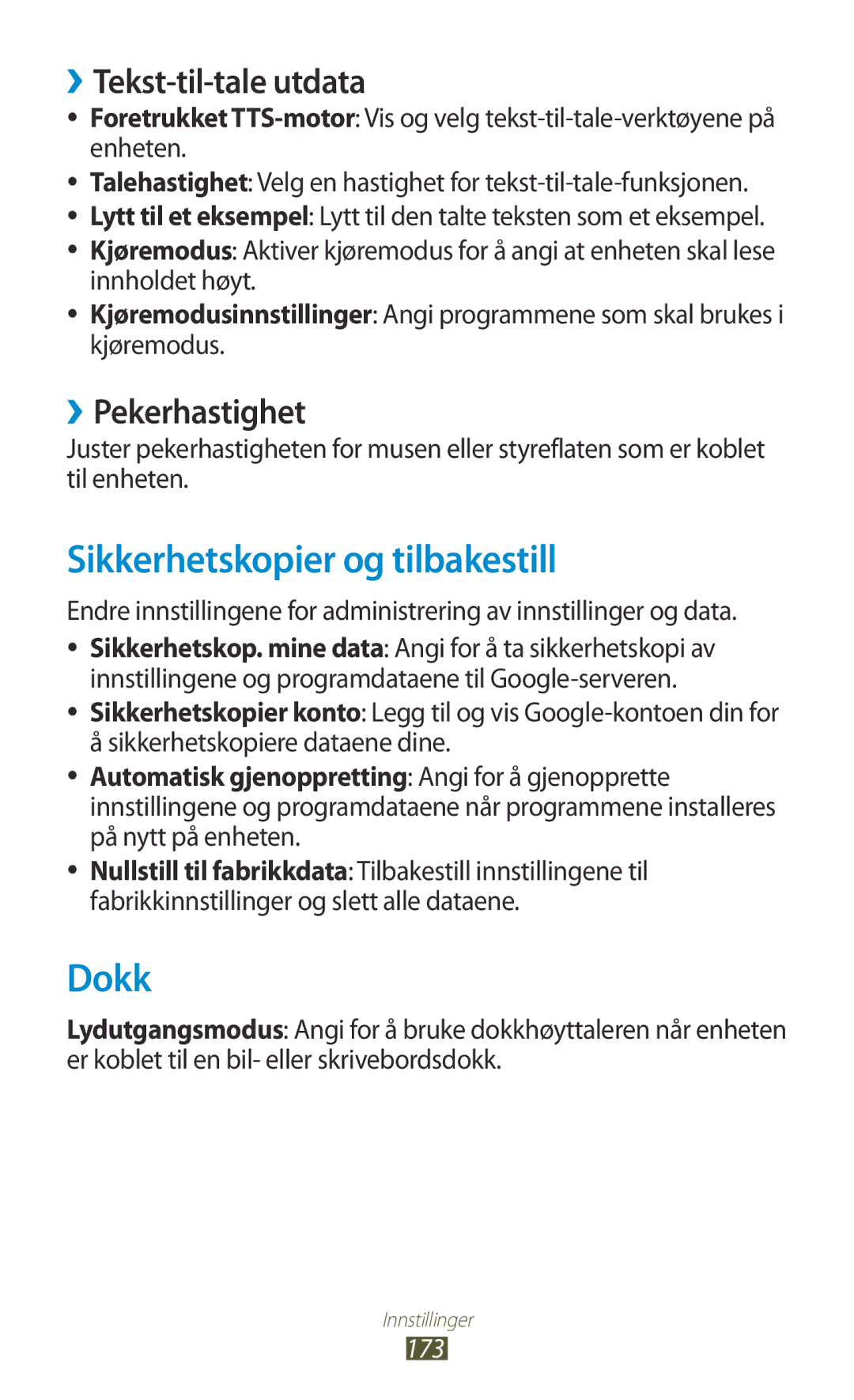 Samsung GT-N7000ZBANEE manual Sikkerhetskopier og tilbakestill, Dokk, ››Tekst-til-tale utdata, ››Pekerhastighet, 173 