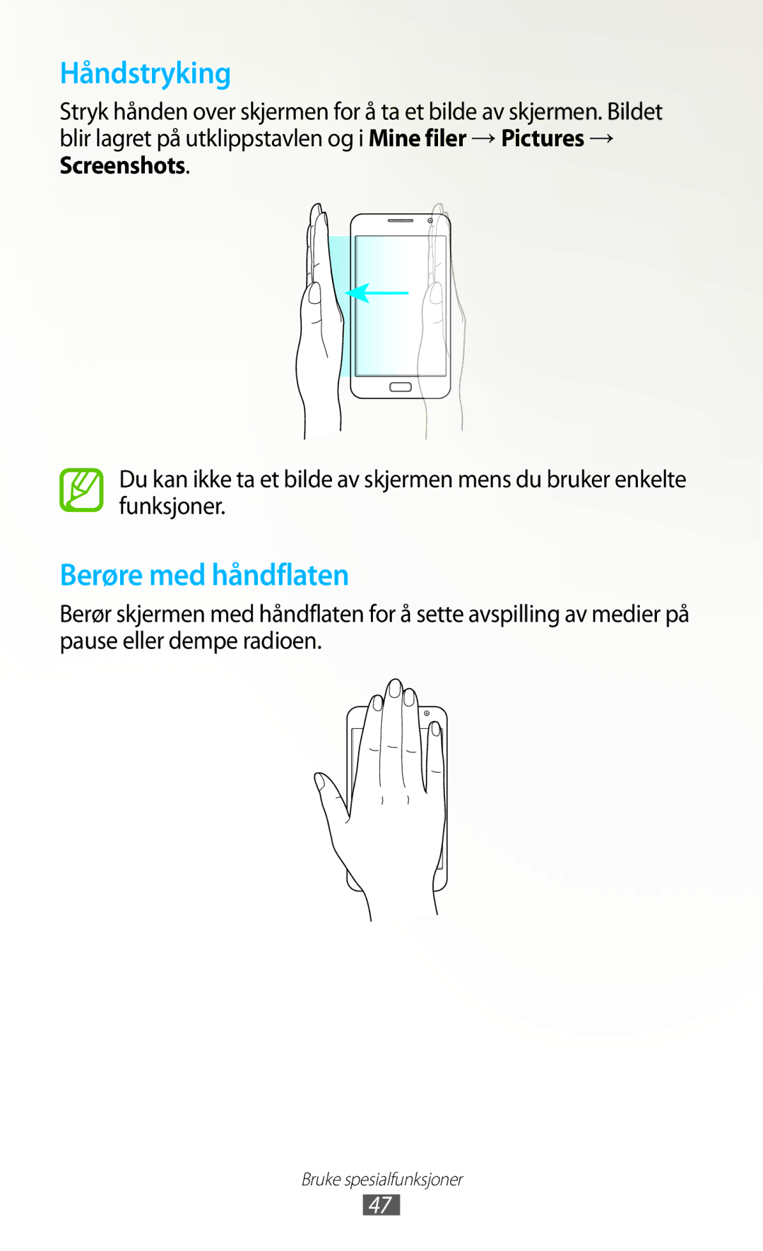 Samsung GT-N7000RWANEE, GT-N7000ZBENEE, GT-N7000ZBANEE, GT-N7000ZIANEE manual Håndstryking, Screenshots 