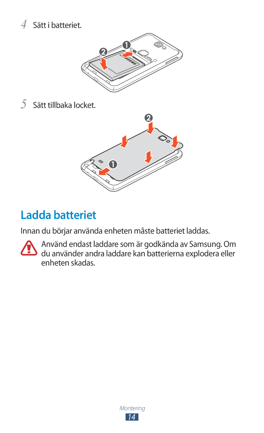 Samsung GT-N7000ZIANEE, GT-N7000ZBENEE, GT-N7000ZBANEE manual Ladda batteriet, Sätt i batteriet Sätt tillbaka locket 