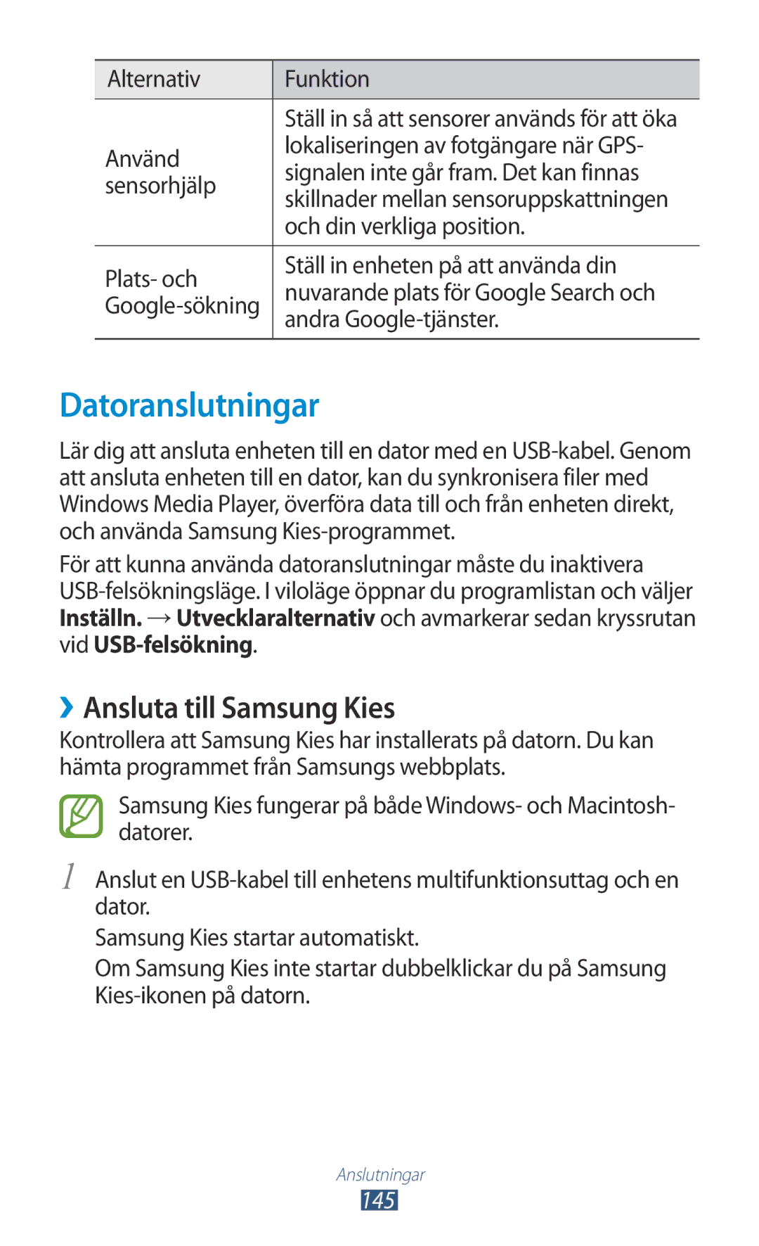 Samsung GT-N7000ZBANEE, GT-N7000ZBENEE, GT-N7000ZIANEE, GT-N7000RWANEE Datoranslutningar, ››Ansluta till Samsung Kies, 145 