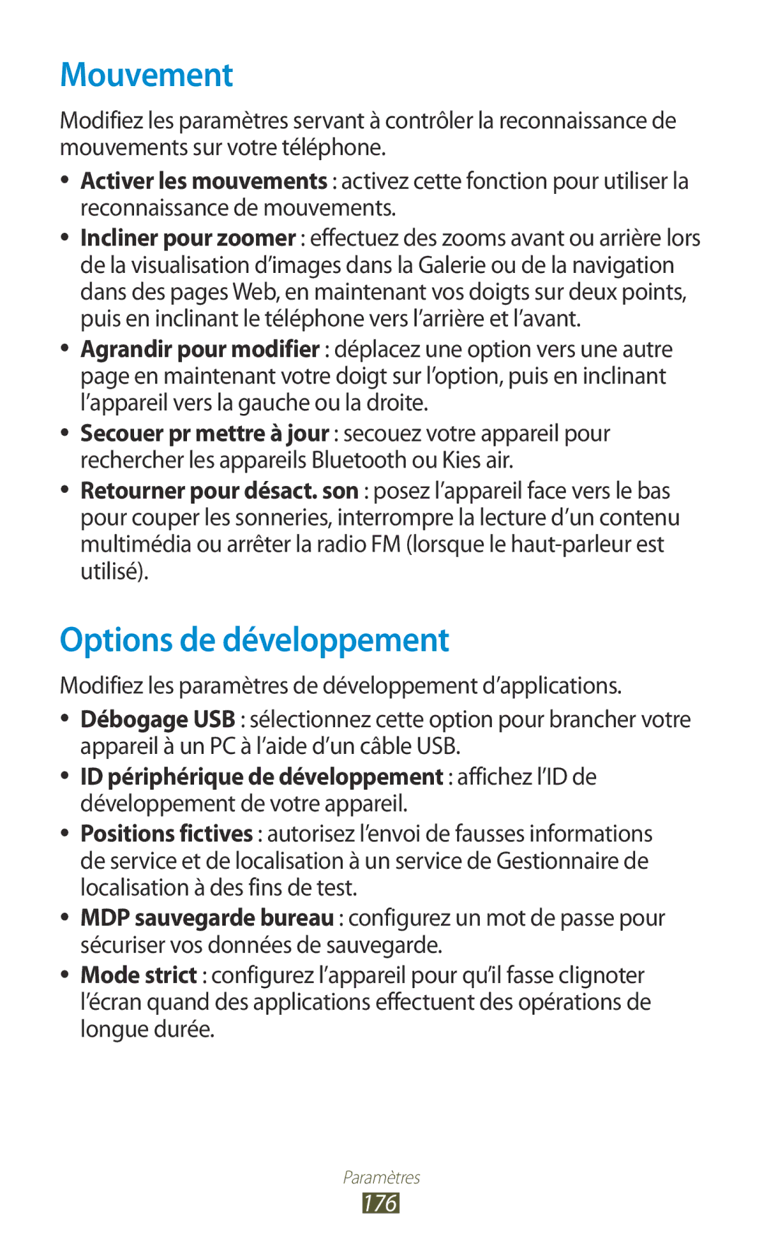 Samsung GT-N7000ZIABOG, GT-N7000ZBAFTM, GT-N7000RWASFR, GT-N7000ZIAXEF manual Mouvement, Options de développement, 176 