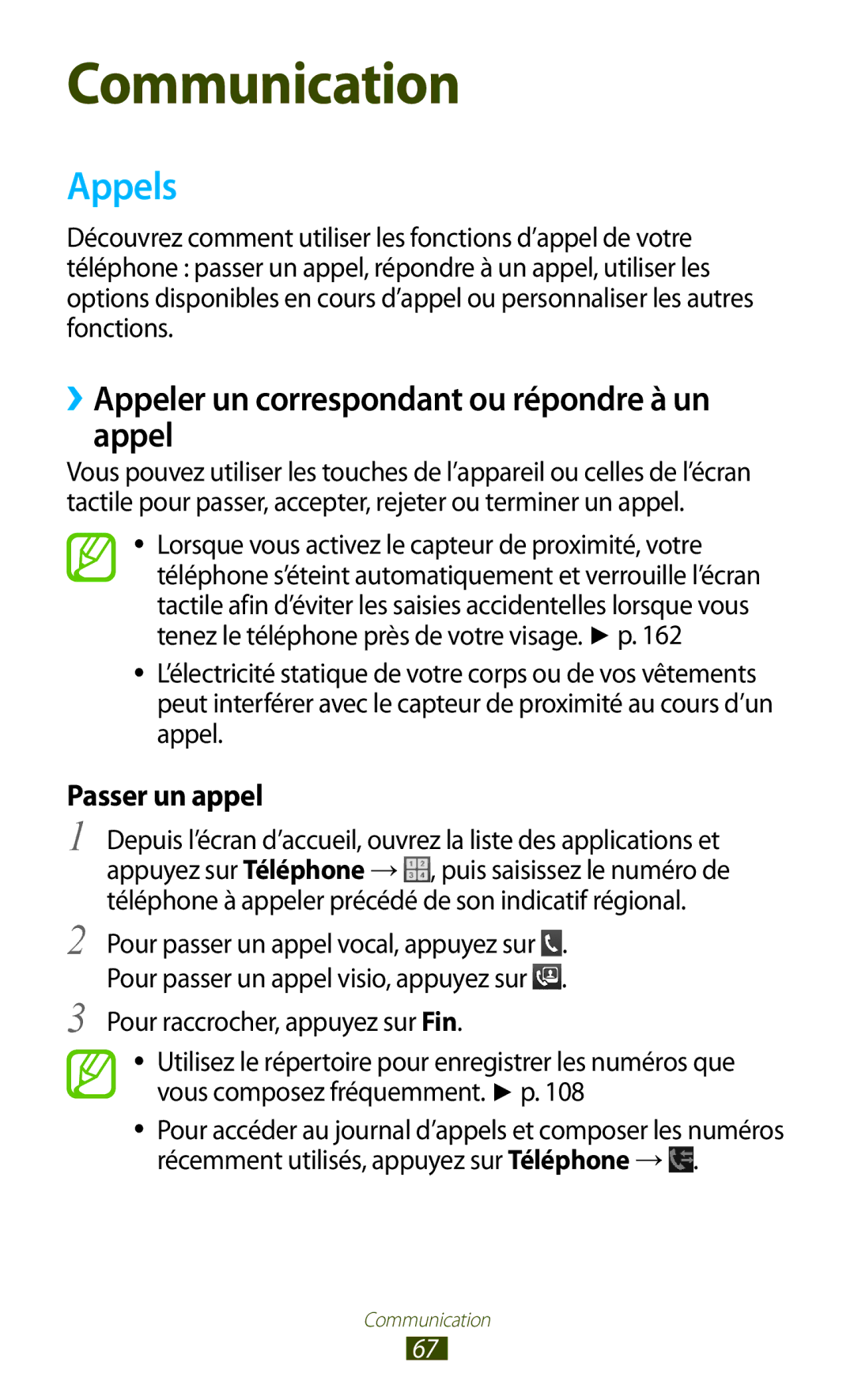 Samsung GT-N7000ZIAXEF, GT-N7000ZIABOG manual Appels, ››Appeler un correspondant ou répondre à un appel, Passer un appel 