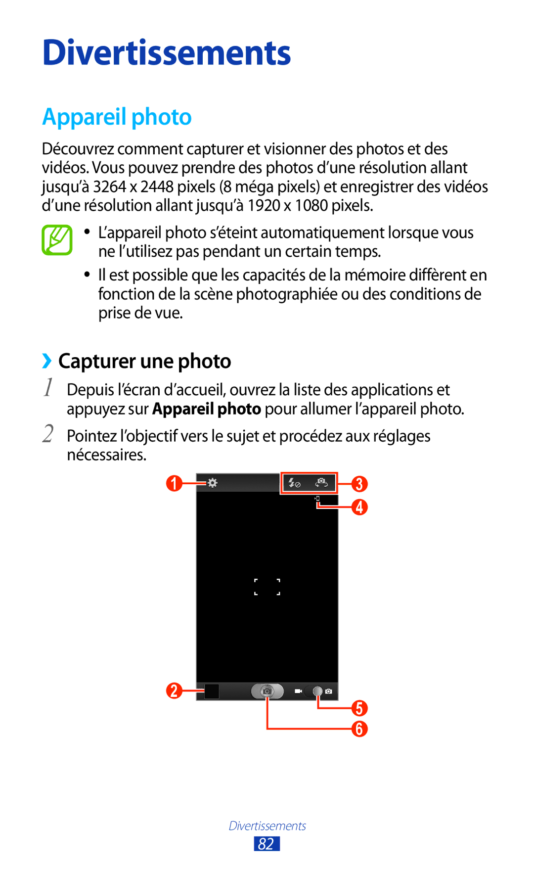 Samsung GT-N7000RWASFR, GT-N7000ZIABOG, GT-N7000ZBAFTM, GT-N7000ZIAXEF, GT-N7000ZBEXEF Appareil photo, ››Capturer une photo 