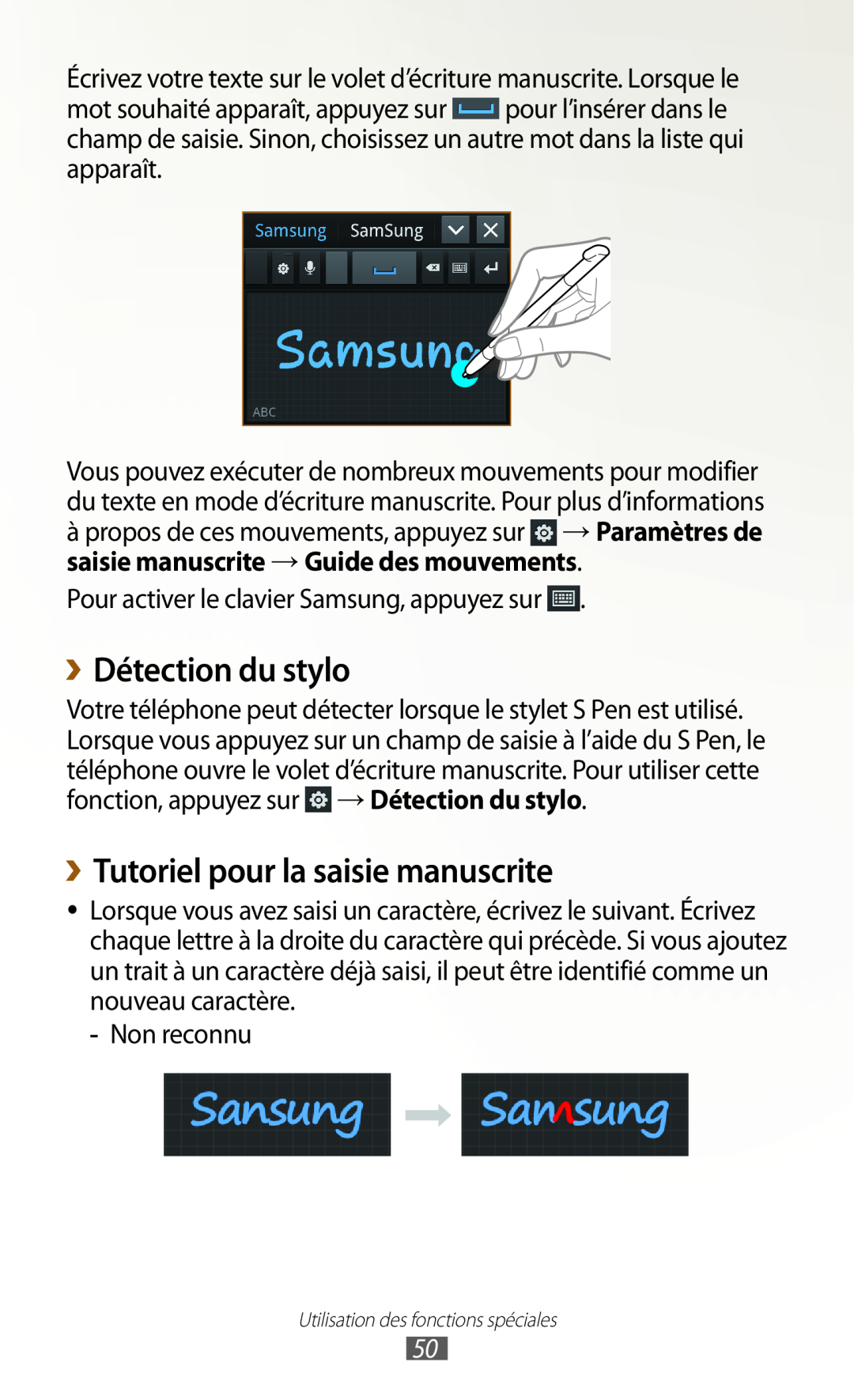 Samsung GT-N7000RWASFR, GT-N7000ZIABOG, GT-N7000ZBAFTM manual ››Détection du stylo, ››Tutoriel pour la saisie manuscrite 
