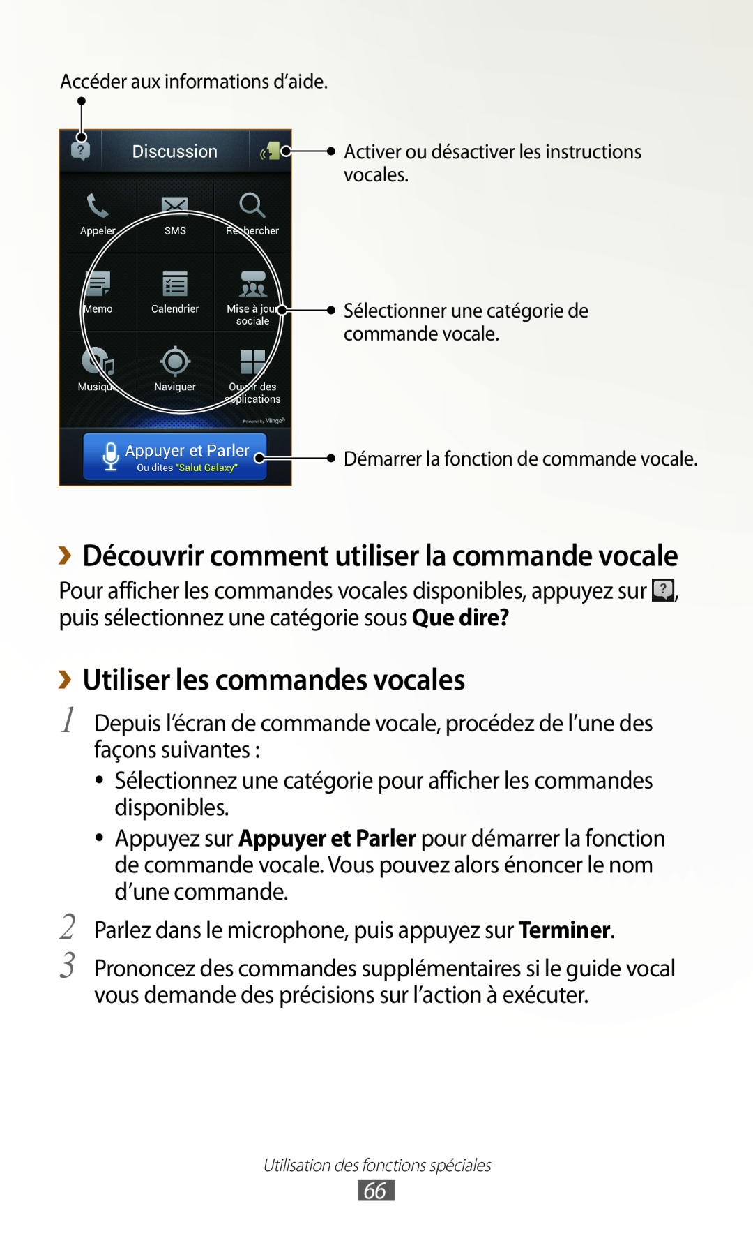 Samsung GT-N7000RWASFR, GT-N7000ZIABOG ››Utiliser les commandes vocales, ››Découvrir comment utiliser la commande vocale 