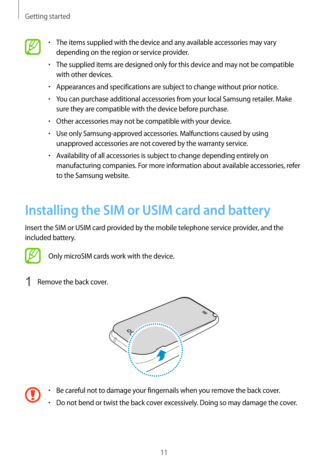 Samsung GT-N7100 Installing the SIM or Usim card and battery, Other accessories may not be compatible with your device 