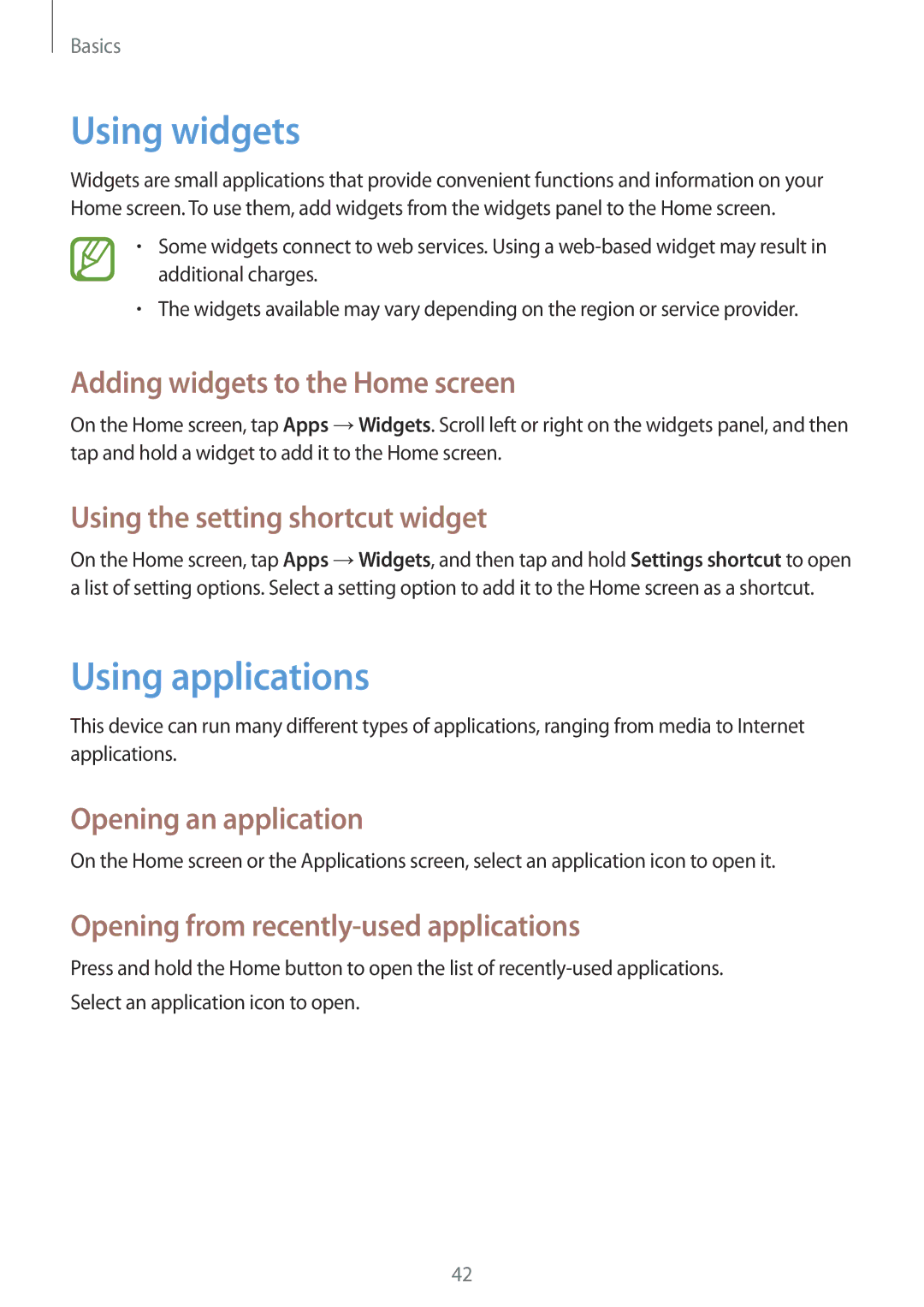 Samsung GT-N7100 user manual Using widgets, Using applications 